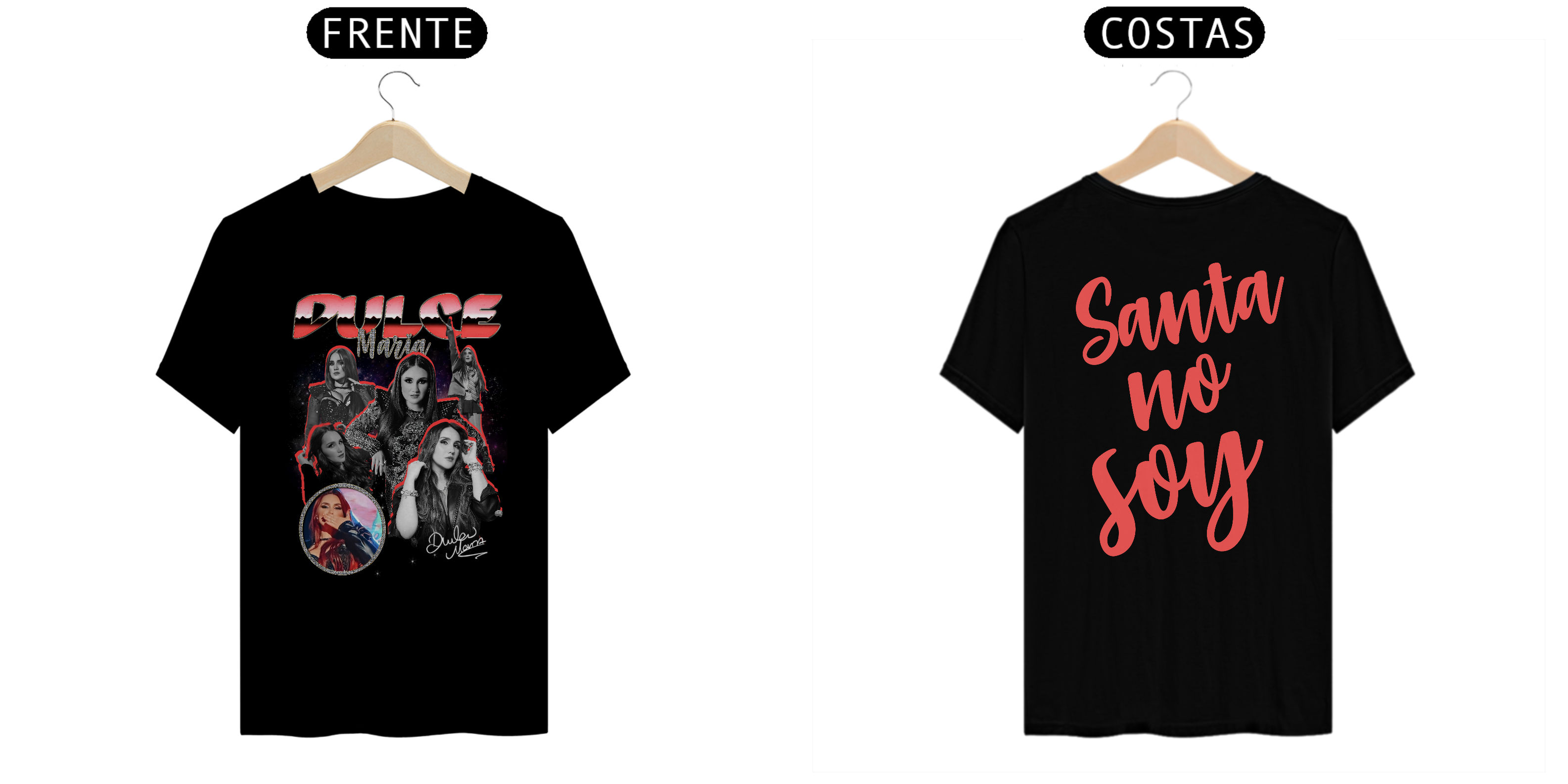 Nome do produto: Camiseta Dulce Santa no Soy (Estampa Frente e Costas)