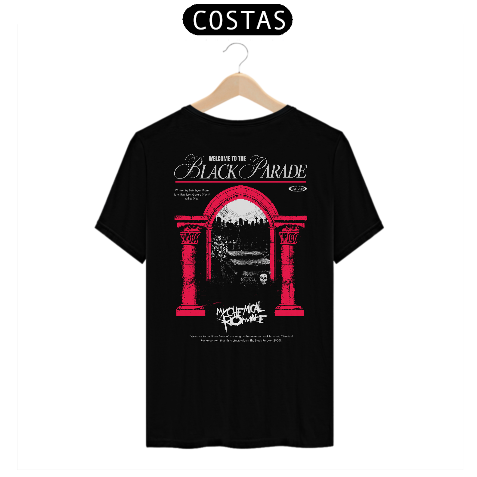 Camiseta My Chemical Romance Welcome To The Black Parade (Estampa nas Costas)