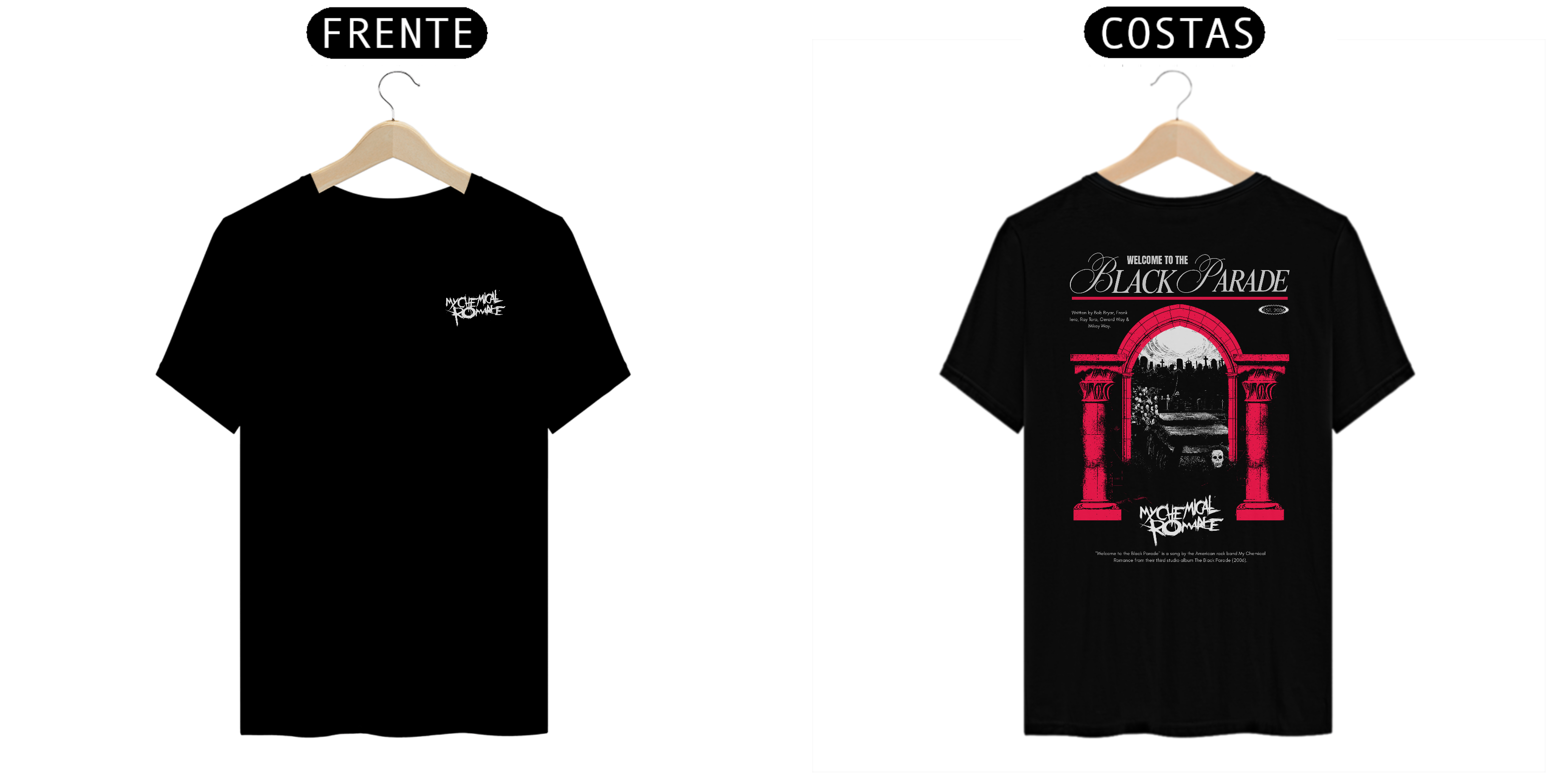 Camiseta My Chemical Romance Welcome To The Black Parade (Estampa Frente & Costas)