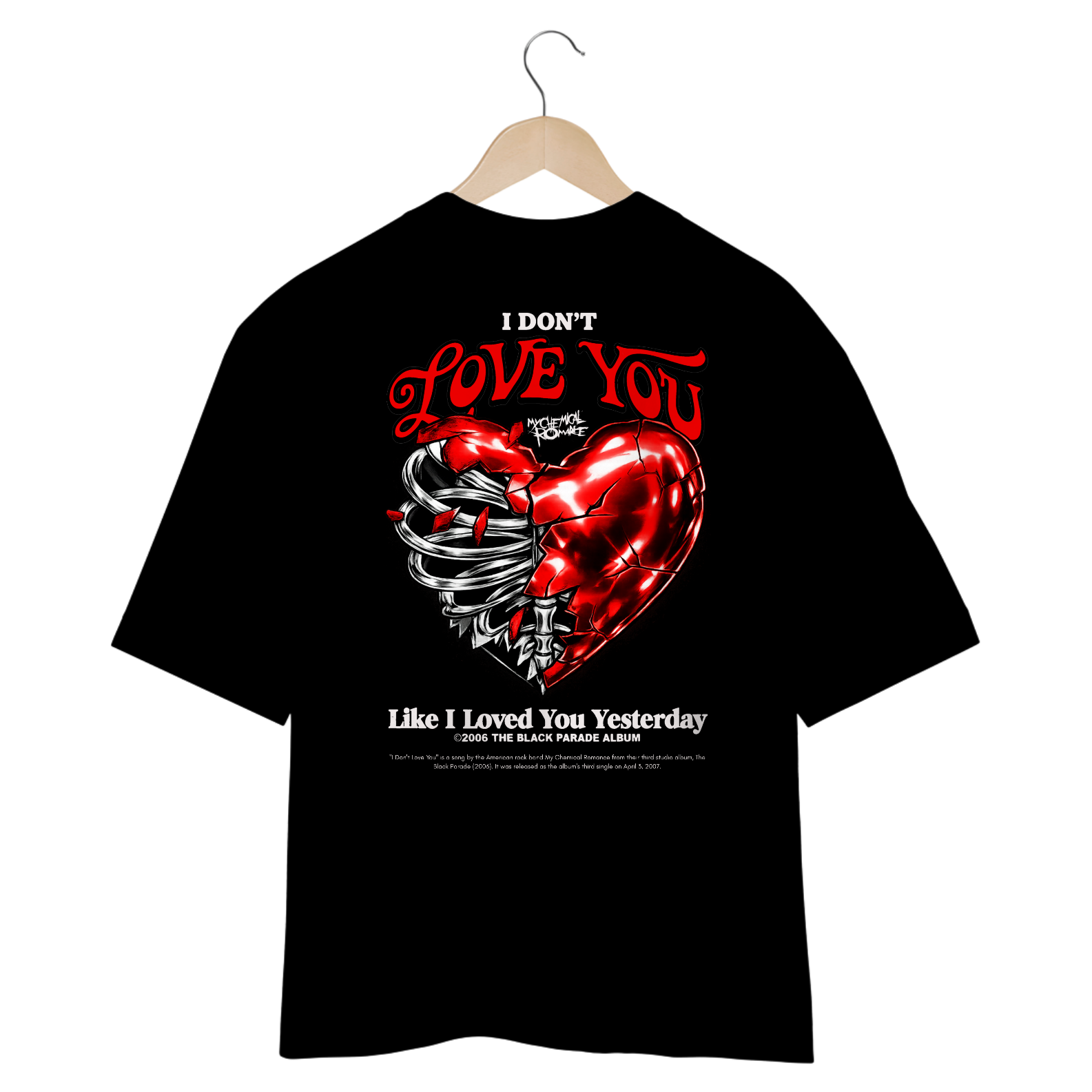 Camiseta Oversized  My Chemical Romance I Don't Love You (Estampa nas Costas, Preta)
