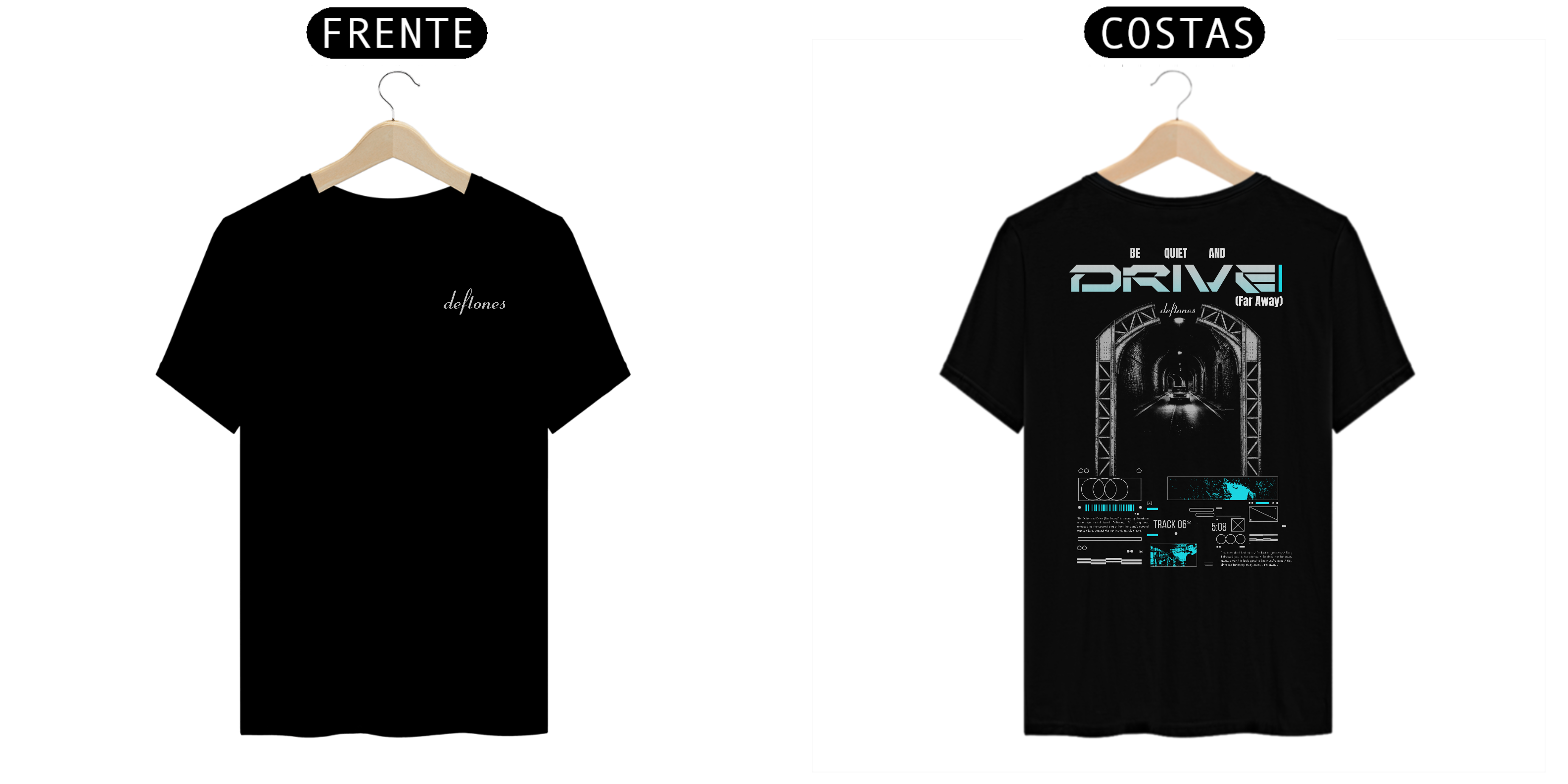 Camiseta Deftones Be Quiet And Drive (Far Away) (Estampa Frente e Costas)