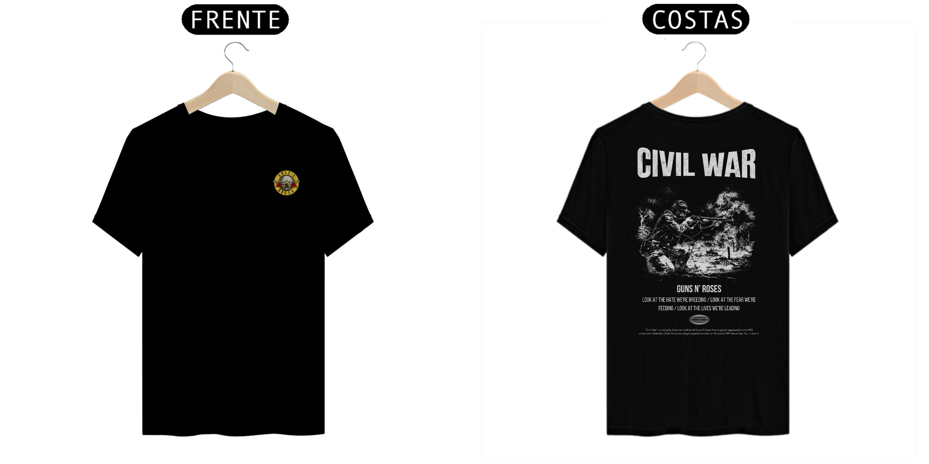 Camiseta Guns N' Roses Civil War (Preta, Estampa Frente e Costas)