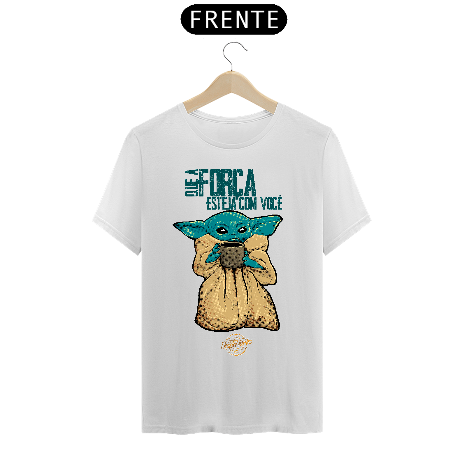 Nome do produto: Que a Força Esteja com Você - Camisa Prime