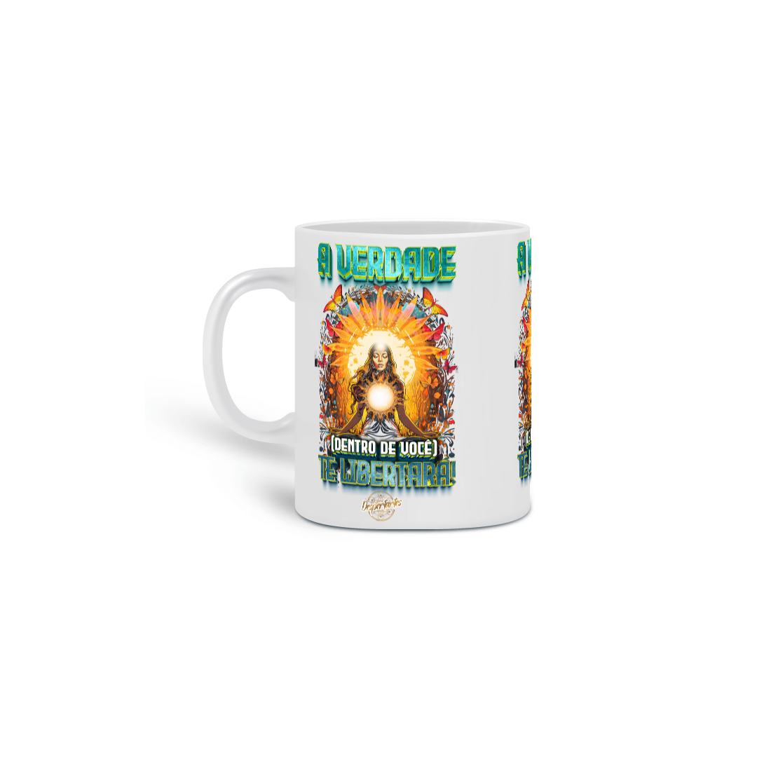 Nome do produto: A Verdade (Dentro de Você) Te Libertará - Caneca
