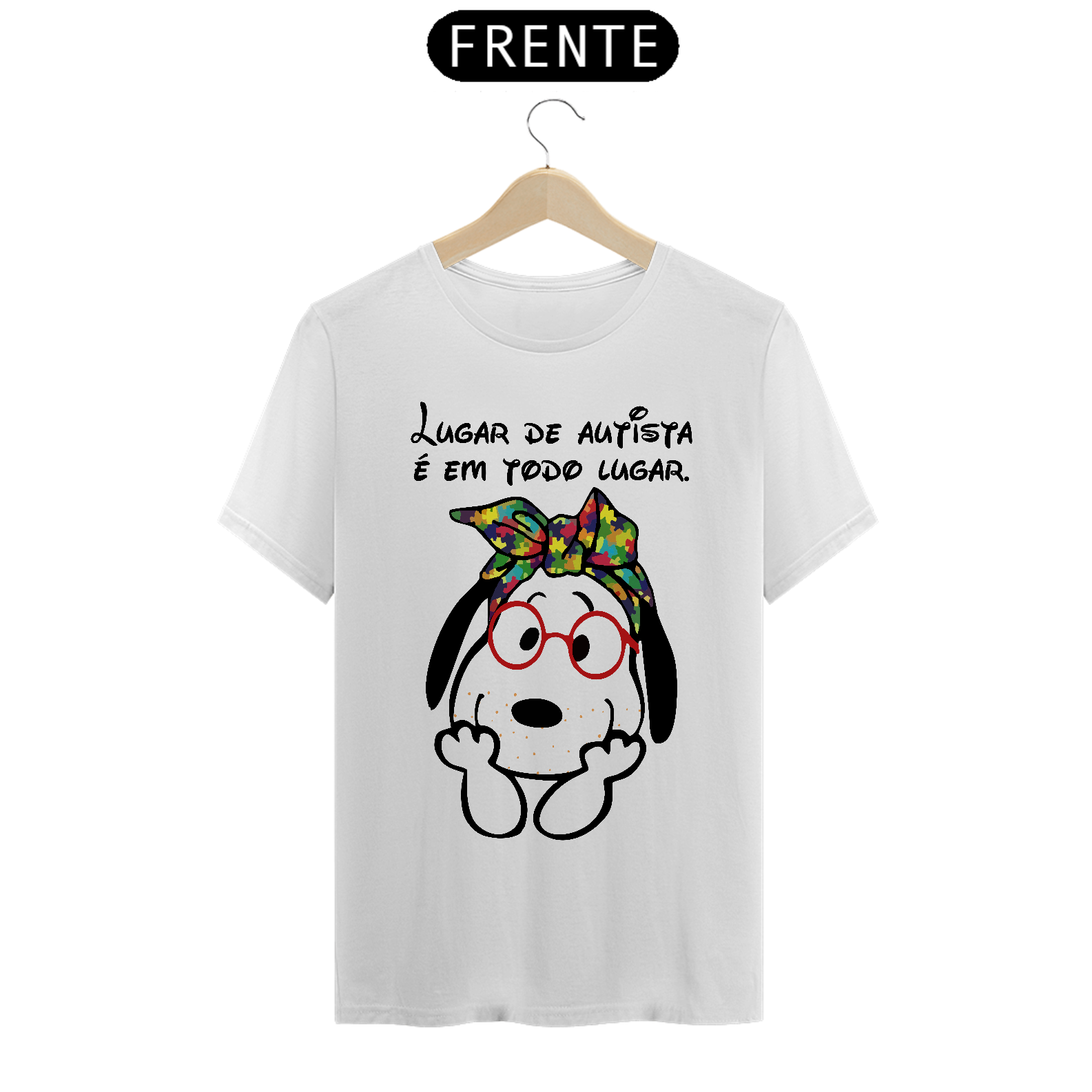 T-shirt - autismo (Lugar de autista é em todo lugar)