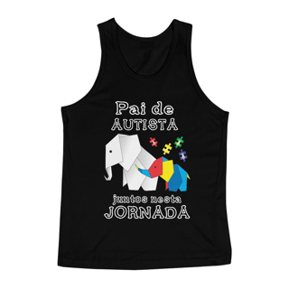 Camiseta Regata (pai de autista, juntos nesta jornada)