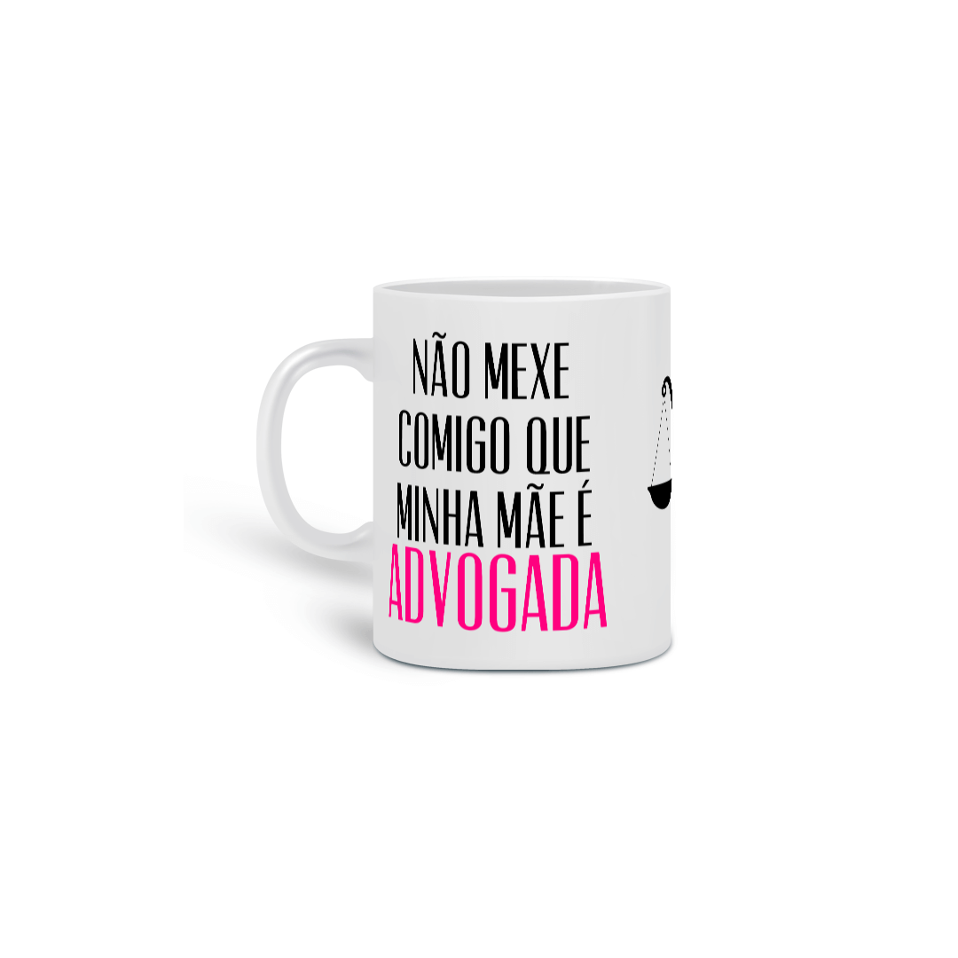 Caneca: Não Mexe Comigo