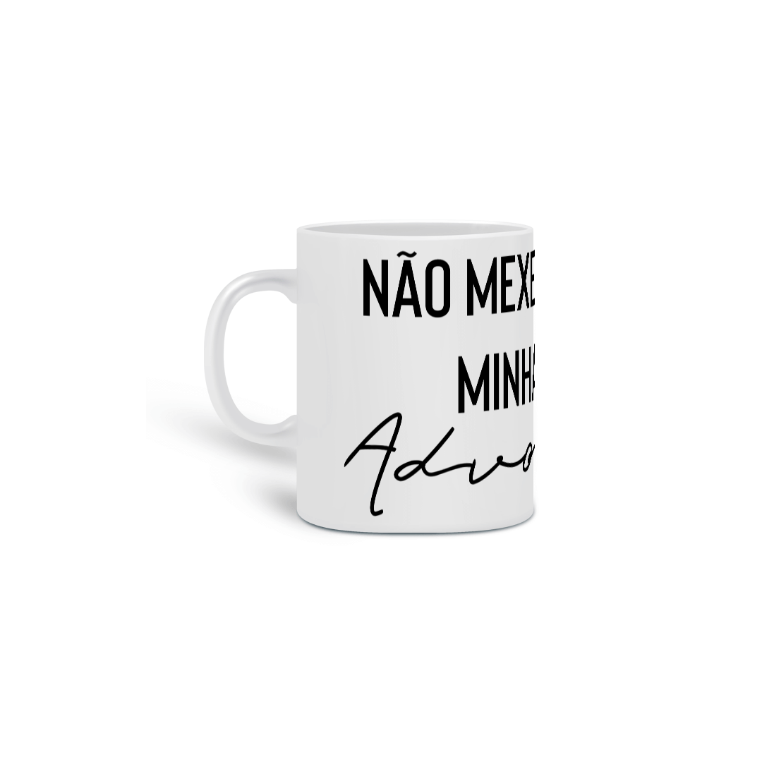 Caneca: Não Mexe Comigo