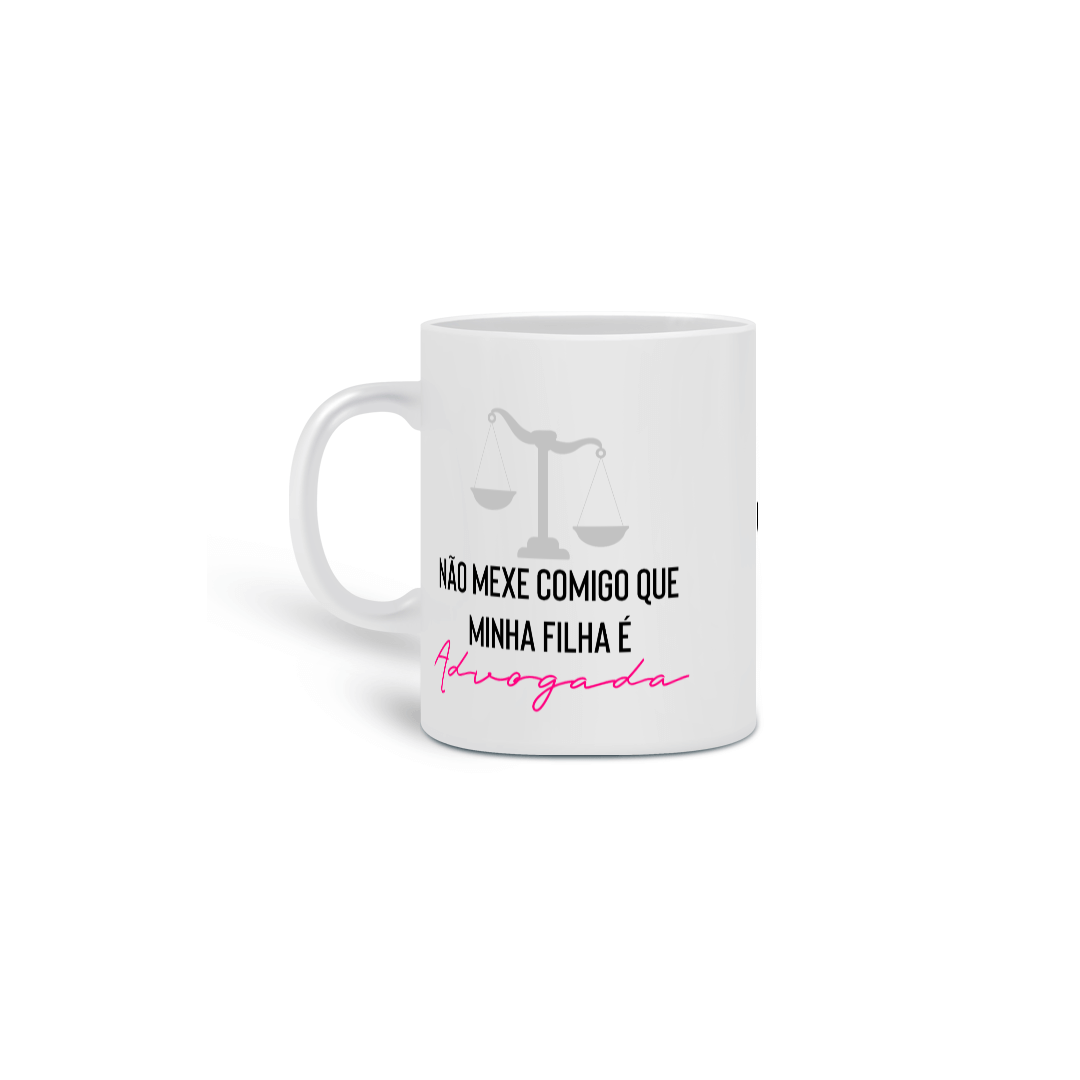Caneca: Não Mexe Comigo (Rosa)