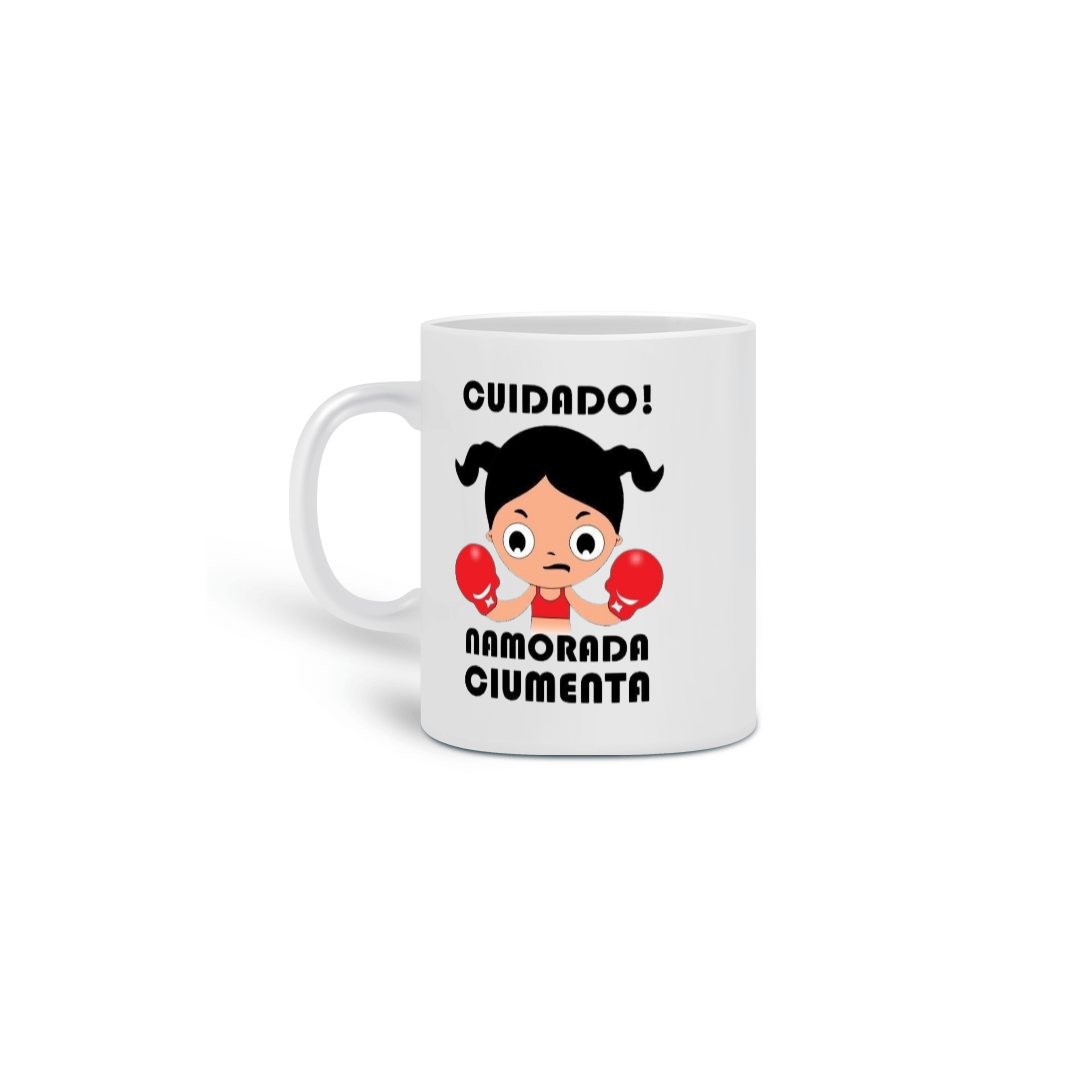 Nome do produto: CANECA NAMORADA CIUMENTA 