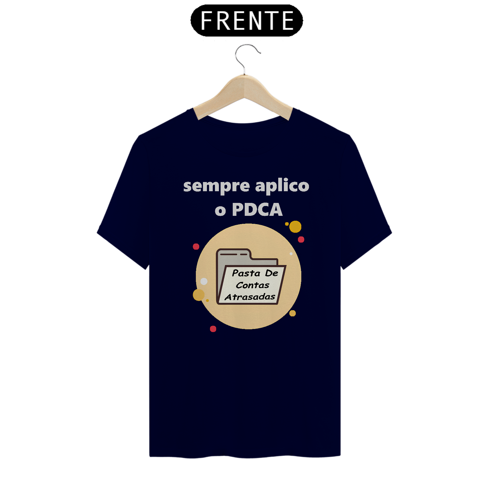 Nome do produto: Camiseta [gestão da qualidade] {cores diversas} - frente - PDCA