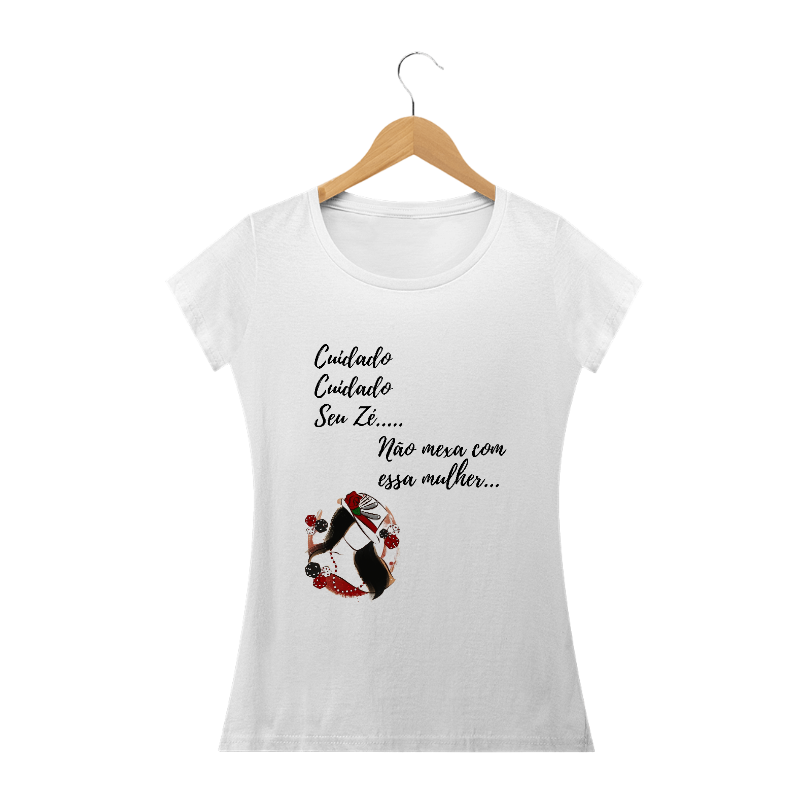 Nome do produto: Cuidado seu Zé, não mexa com essa mulher