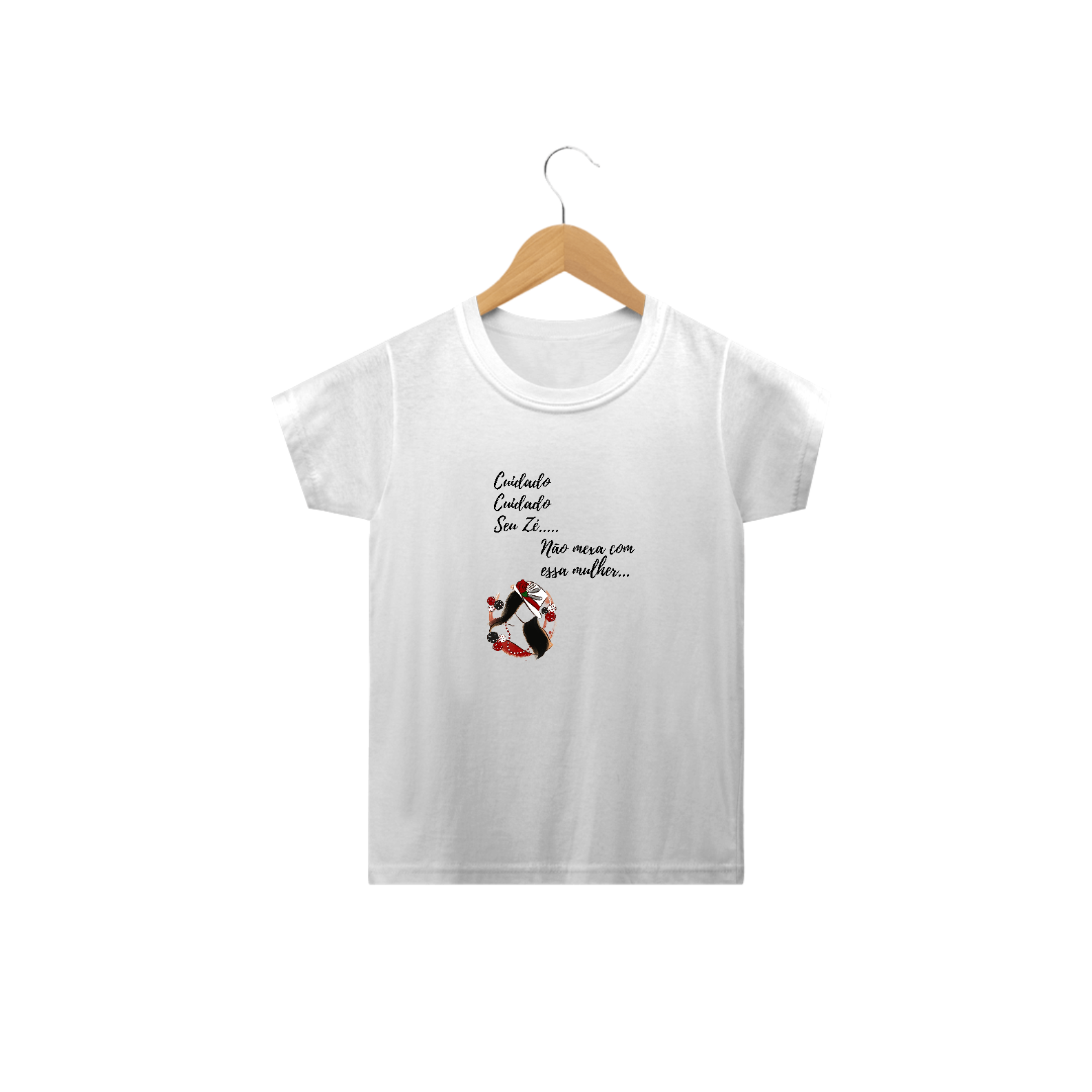 Nome do produto: Cuidado seu Zé, não mexa com essa mulher