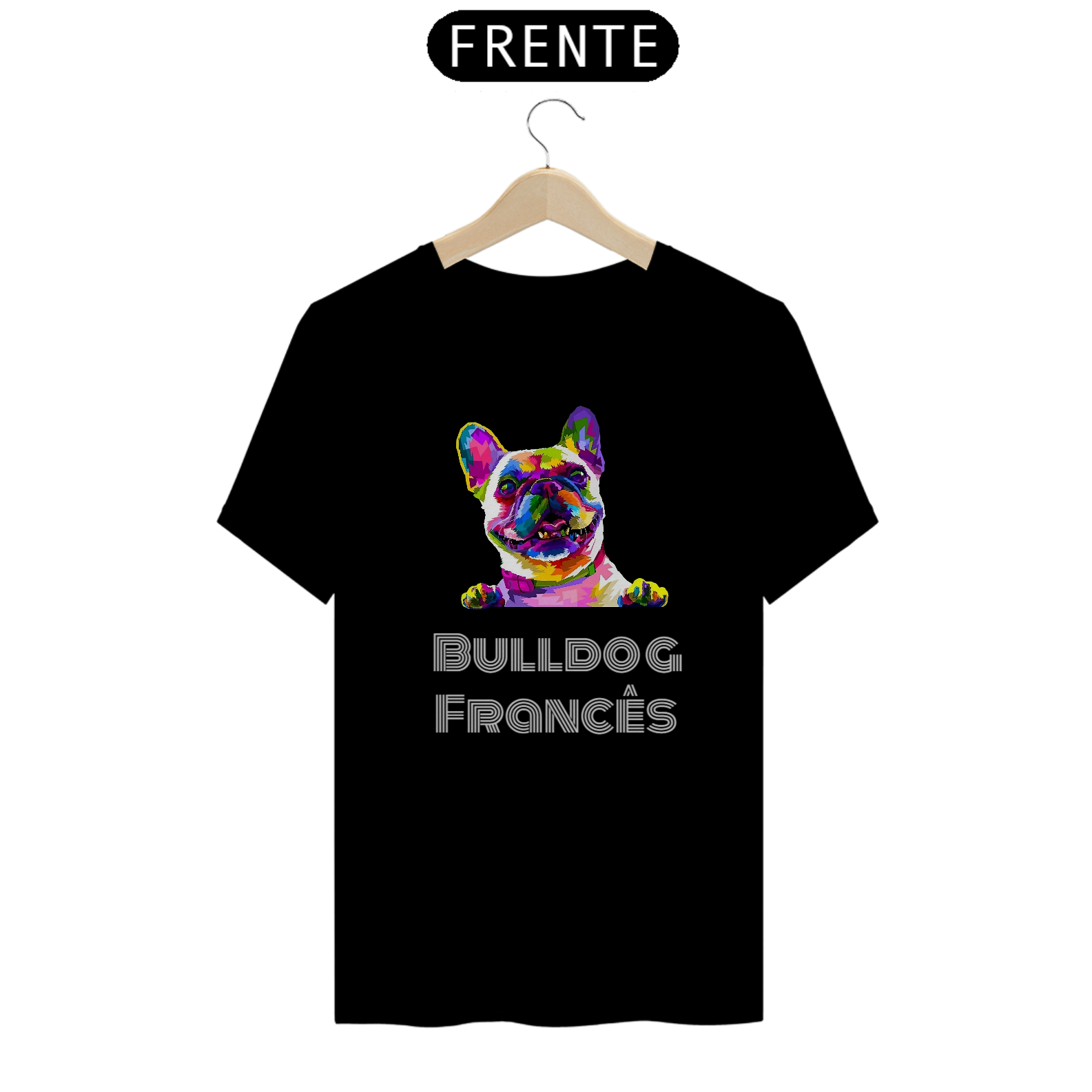 Nome do produto: Camiseta Bulldog Frances / T-shirt Bulldog Frances