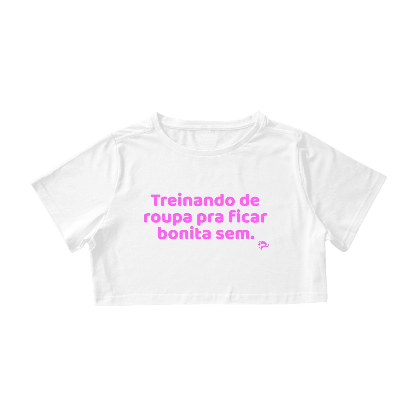 Nome do produto: Croped Quality - TREINANDO DE ROUPA PRA FICAR BONITA SEM.