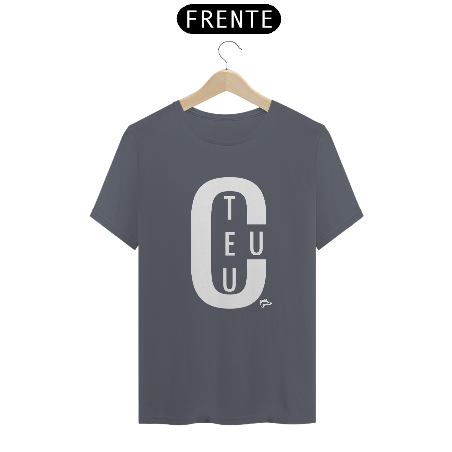 Nome do produto: CAMISA QUALITY_TEU CU ou TEU CEU?