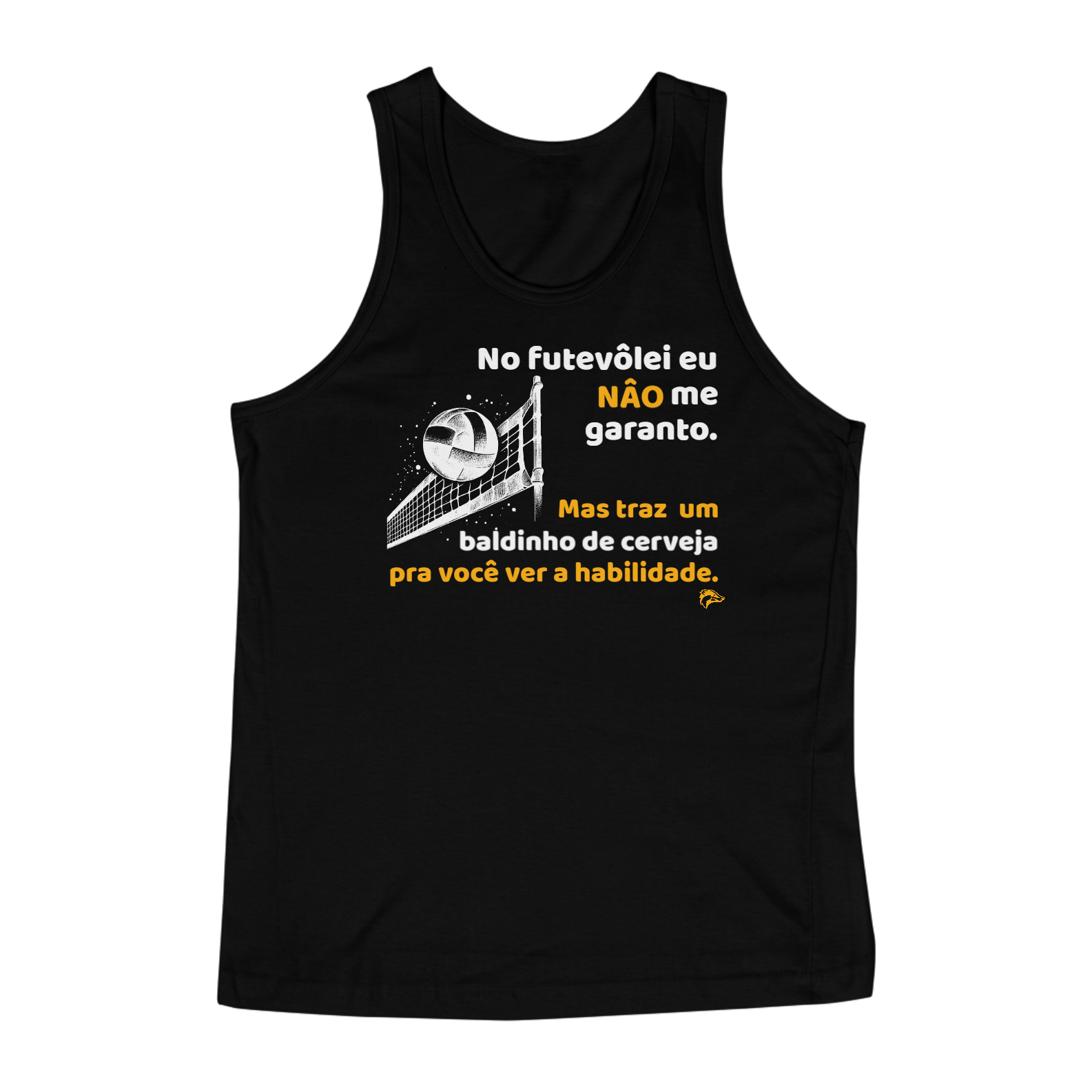 Nome do produto: Regata Classic - NO FUTEVÔLEI NÃO...MAS TRÁS UM..