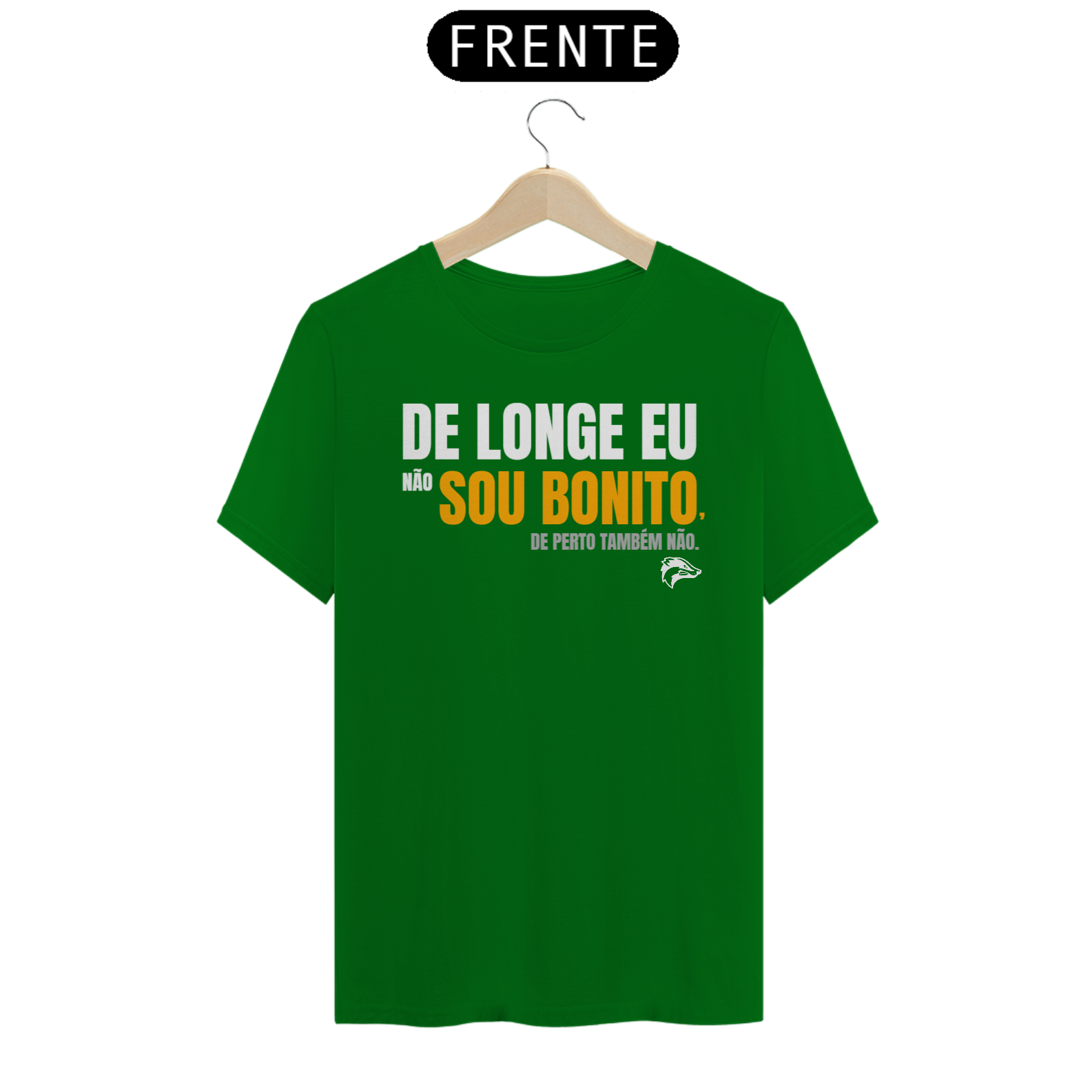 Nome do produto: Camisa Quality - DE LONGE EU NÃO SOU BONITO...