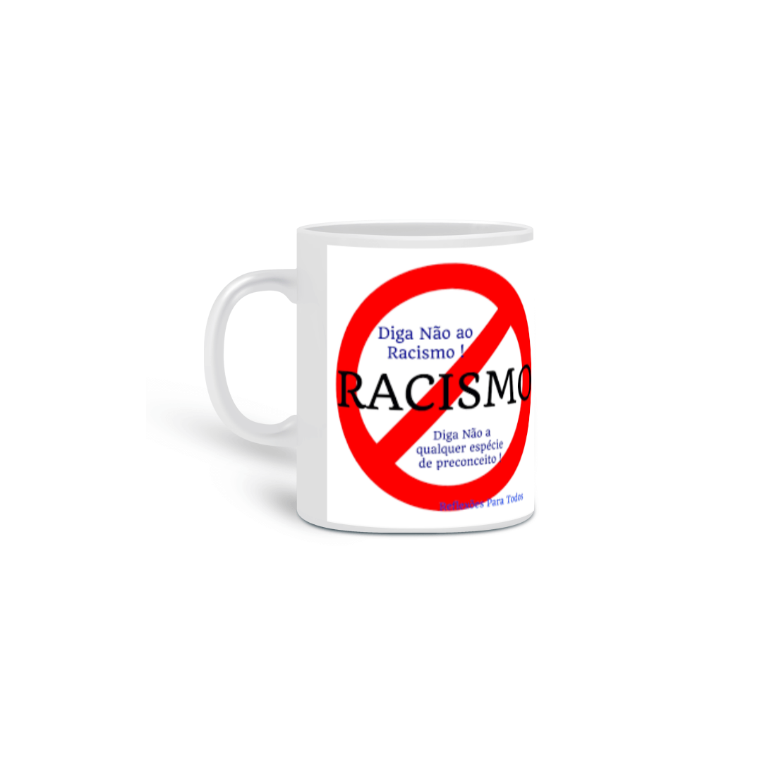 Nome do produto: Caneca - Diga Não Ao Racism* ! - Vini Jr Lenda!