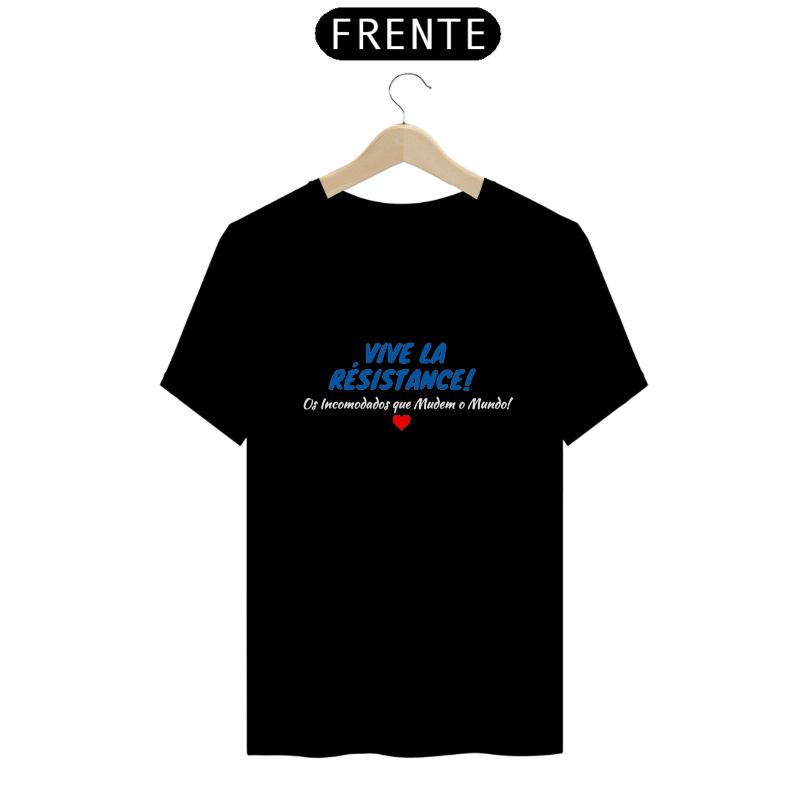 Nome do produto: Camiseta Prime -  Vive La Résistance