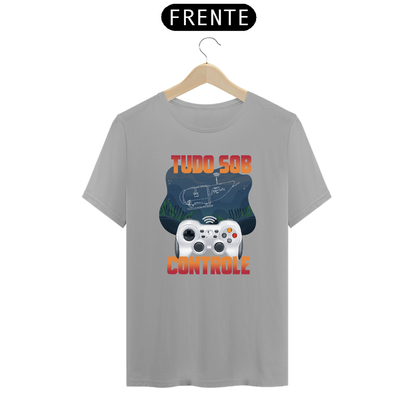Nome do produto: Camiseta Tudo Sob Controle