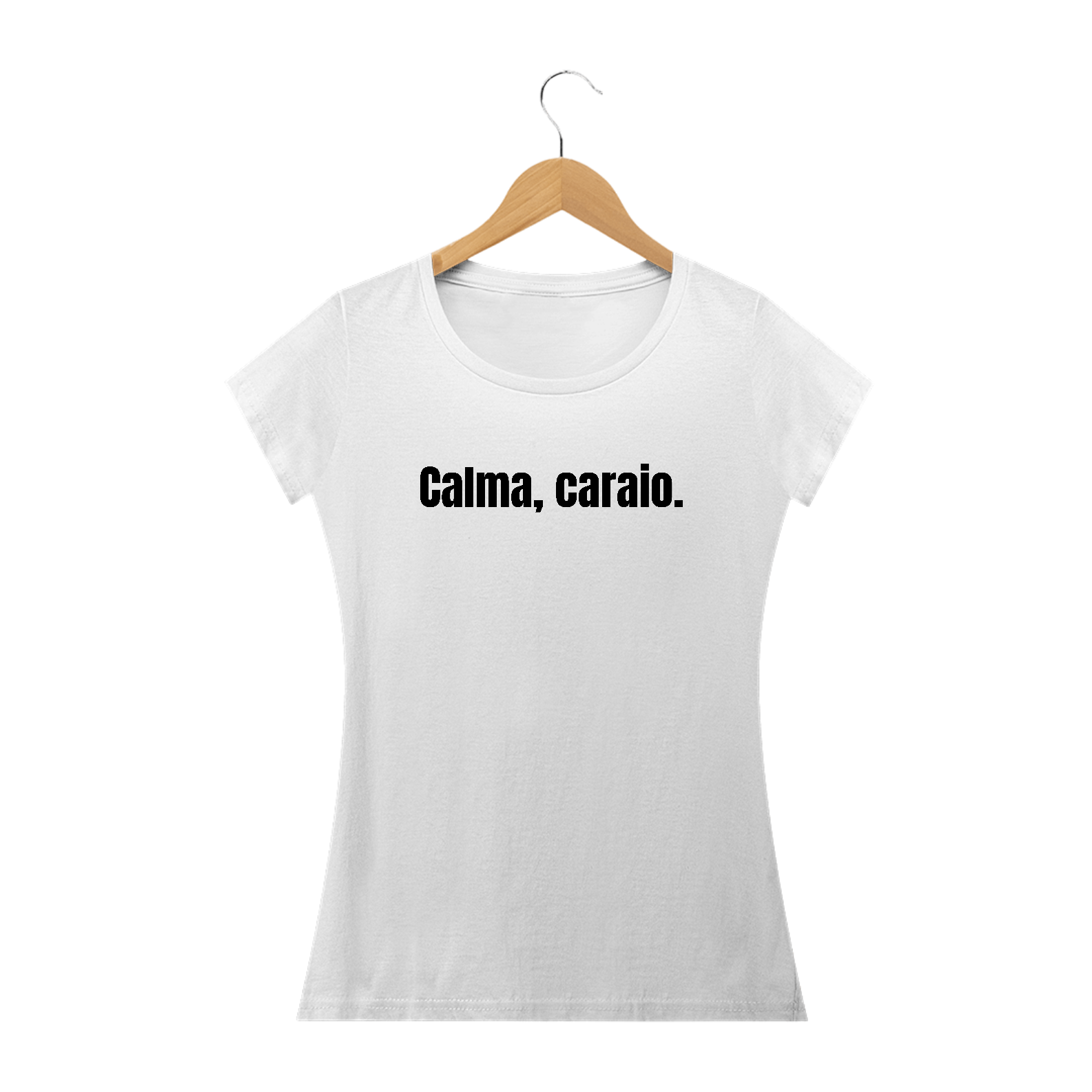Nome do produto: Calma, Caraio | Baby Long Quality - Branco