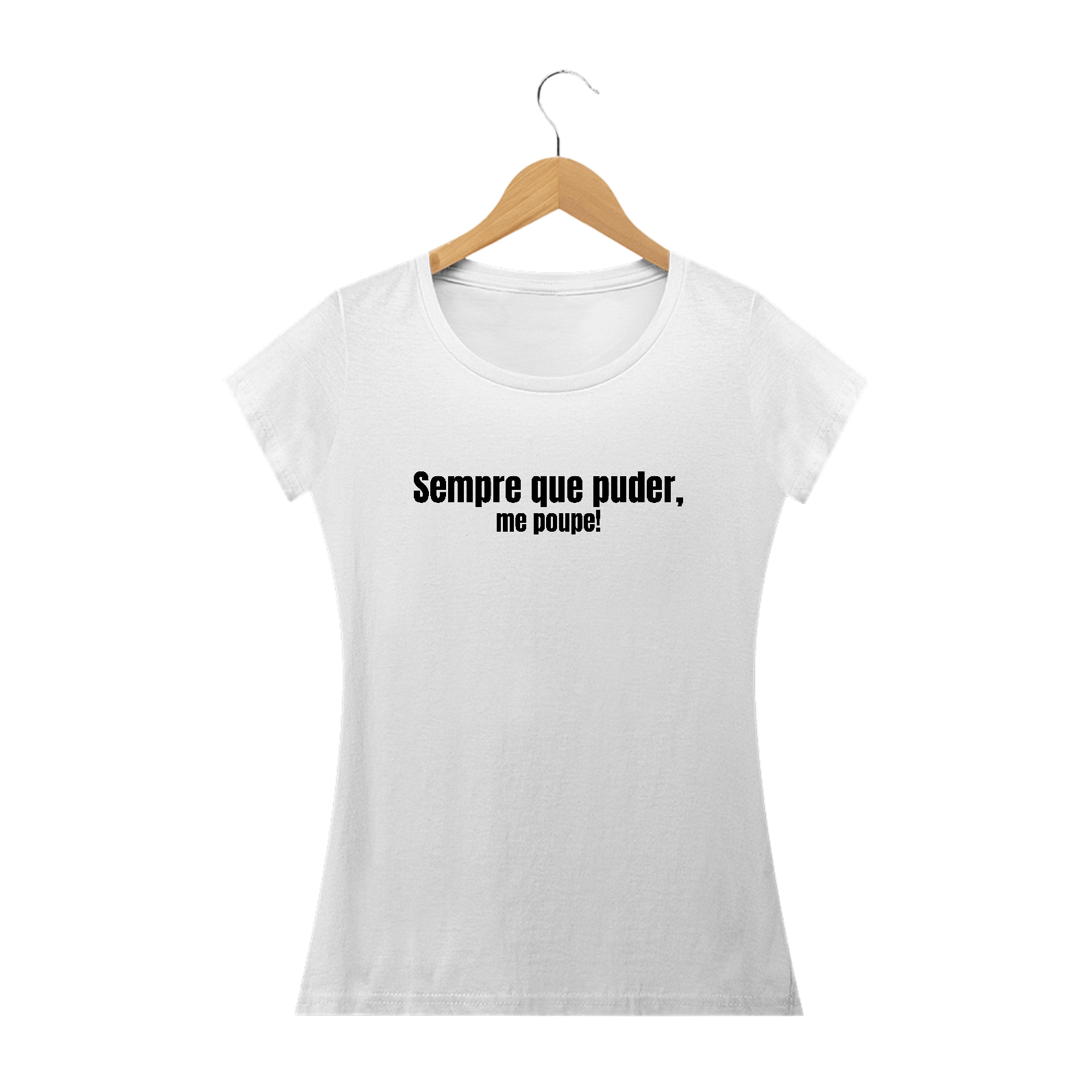 Nome do produto: Sempre Que Puder Me Poupe Branco | Baby Long Quality