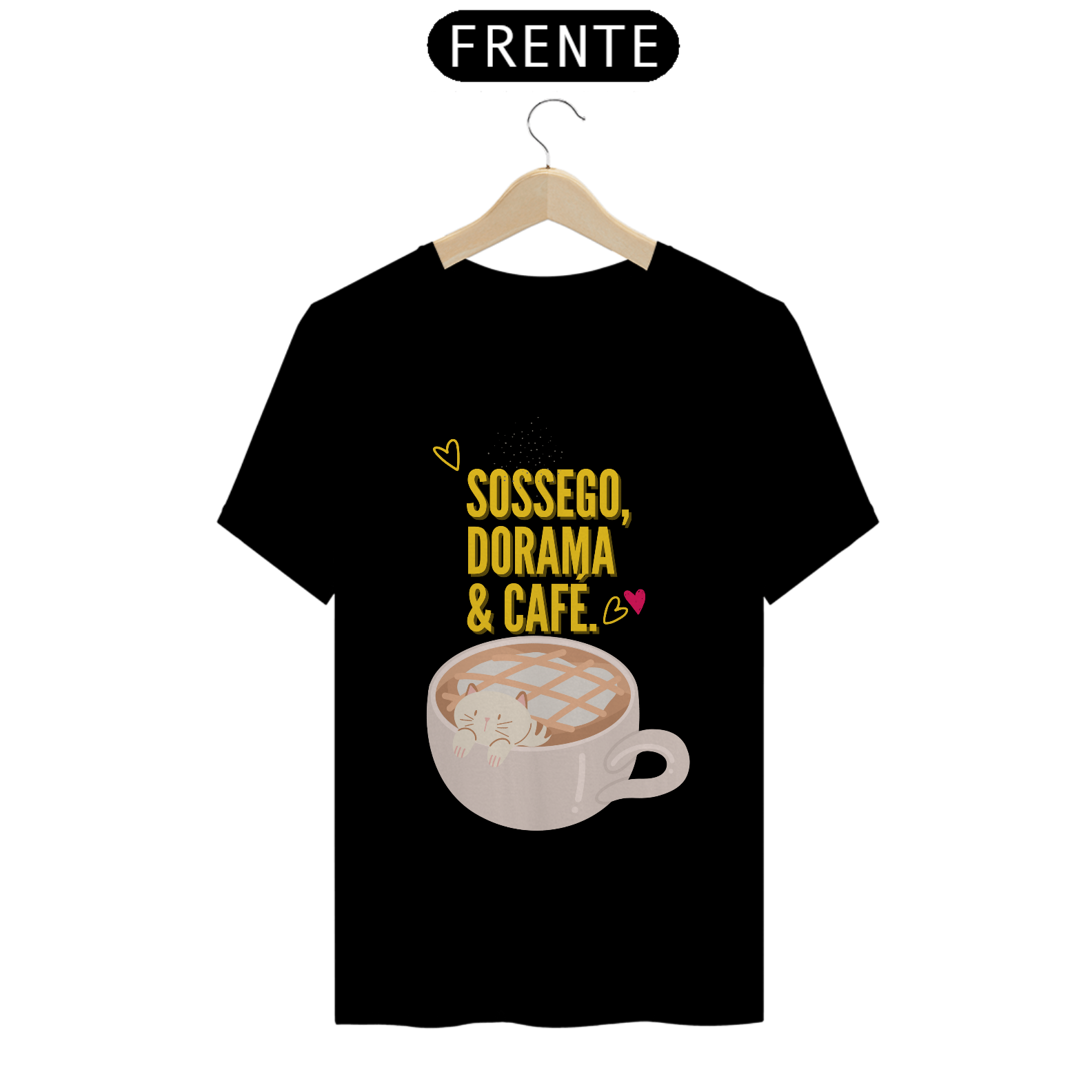 Nome do produto: CAMISA SOSSEGO DORAMA E CAFE