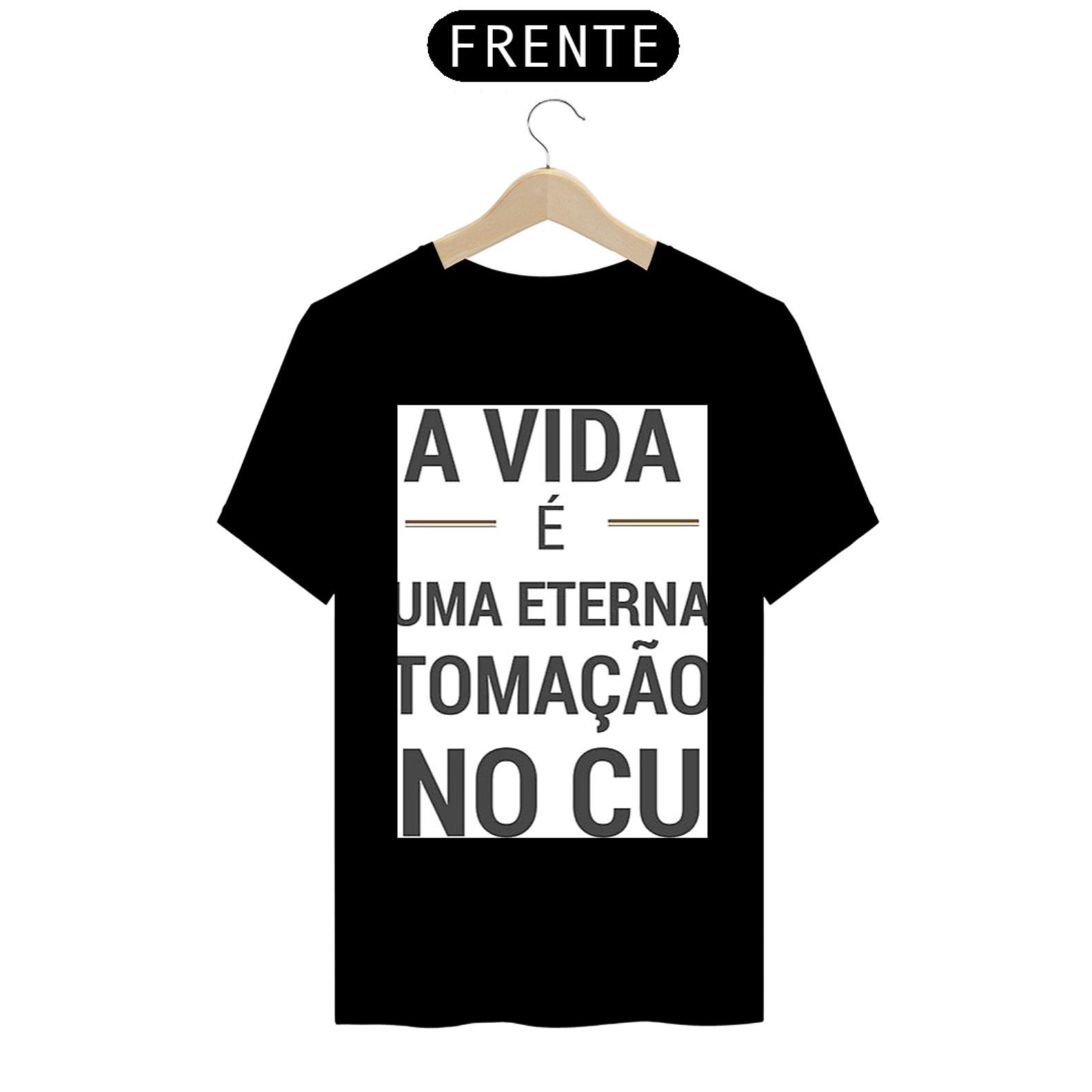 Nome do produto: Camisa A VIDA