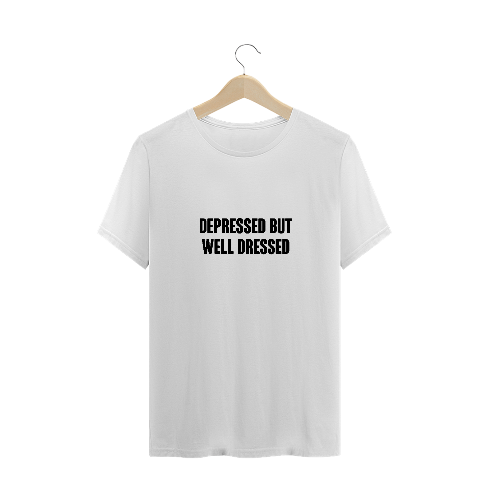 Nome do produto: Depressed but well dressed (camiseta branca)