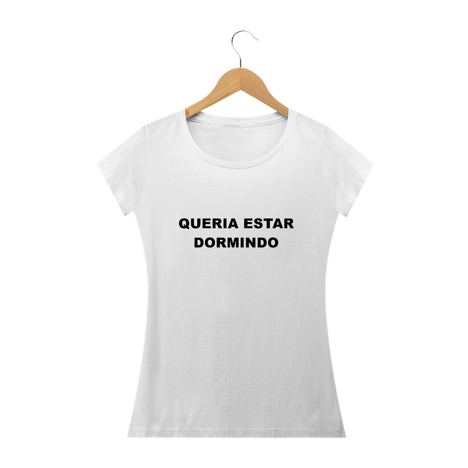Nome do produto: Queria estar dormindo (camiseta baby look branco)