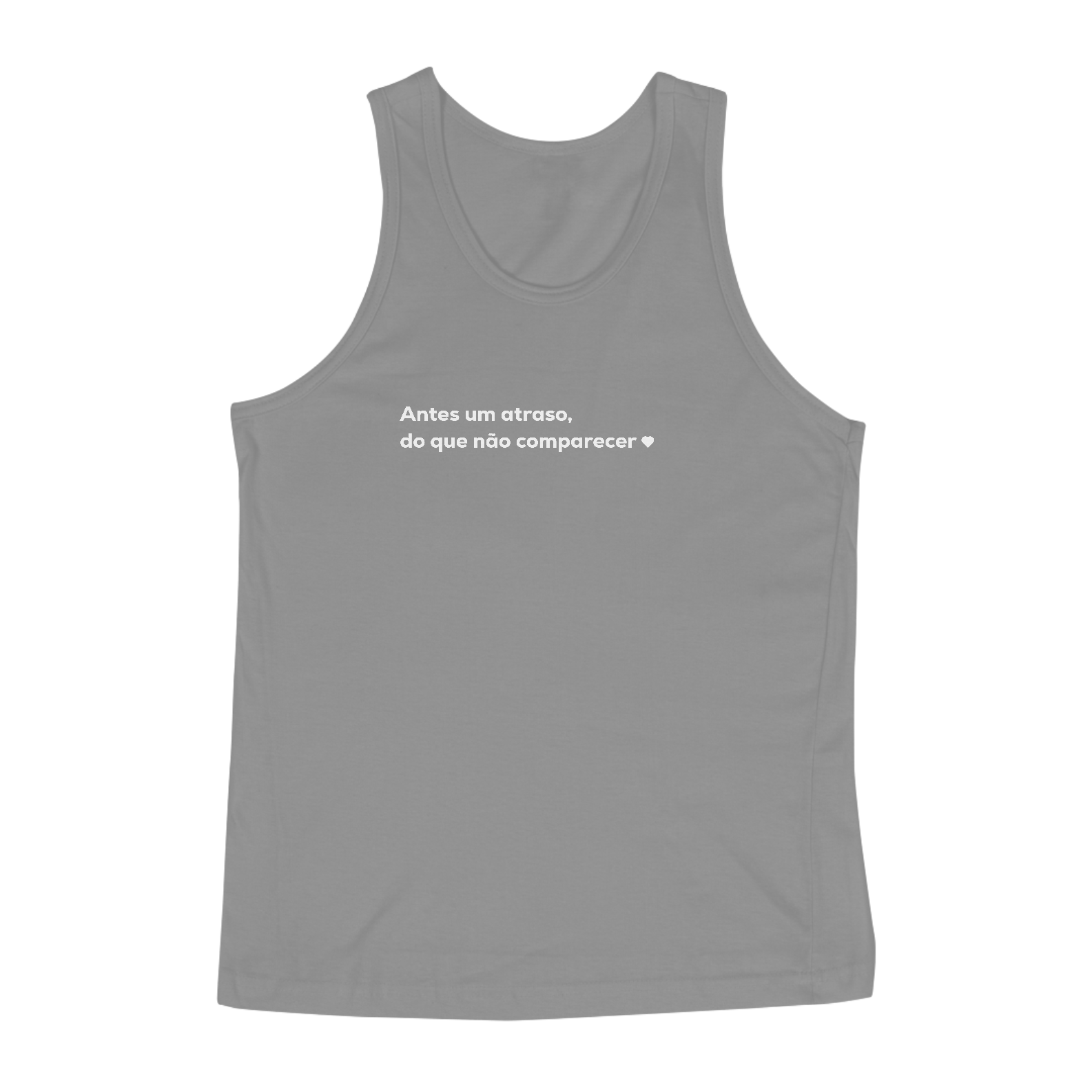 Nome do produto: Antes um atraso do que não comparecer <3 (regata)