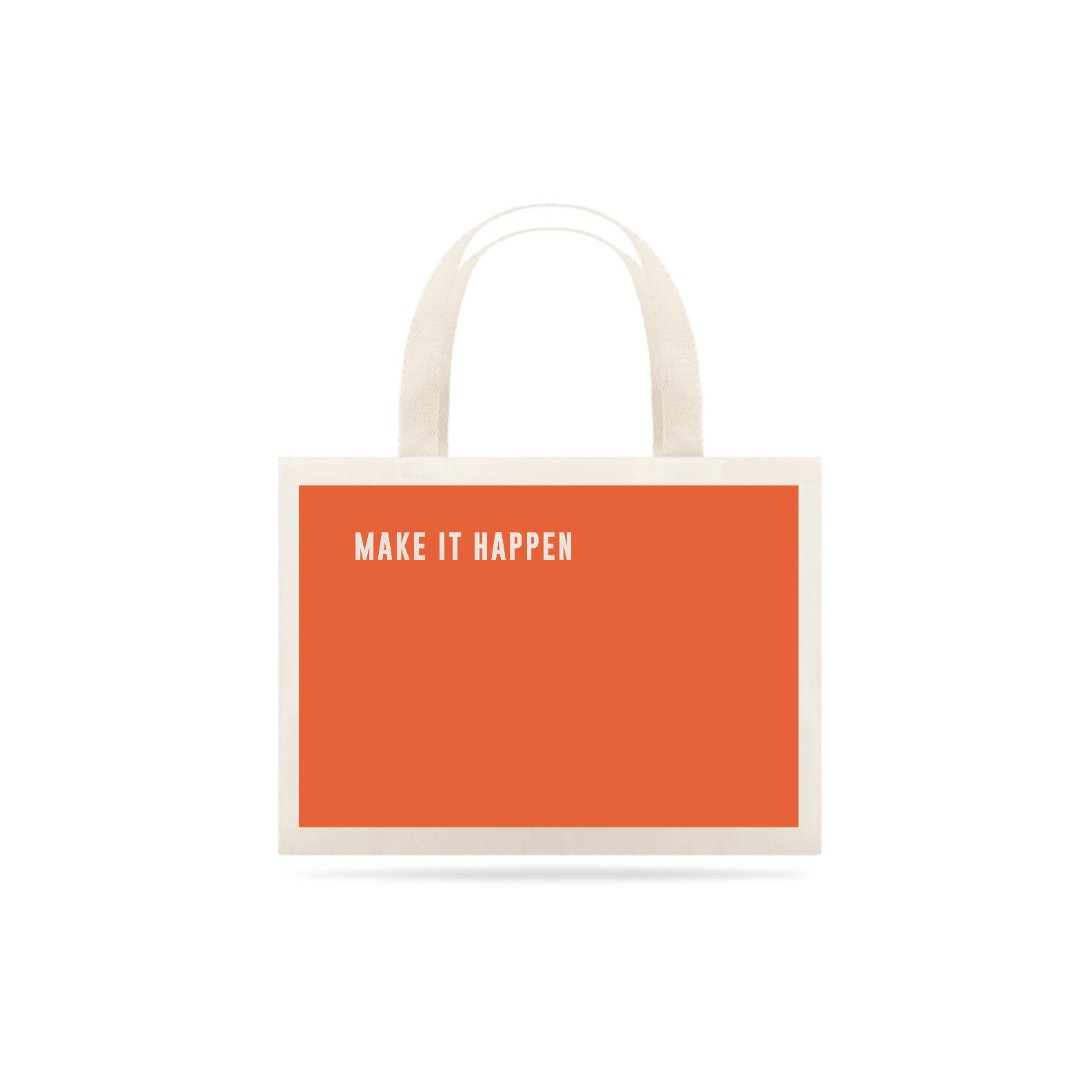 Nome do produto: Eco Bag | Edição COLORS 1: Coral | Frase: MAKE IT HAPPEN  