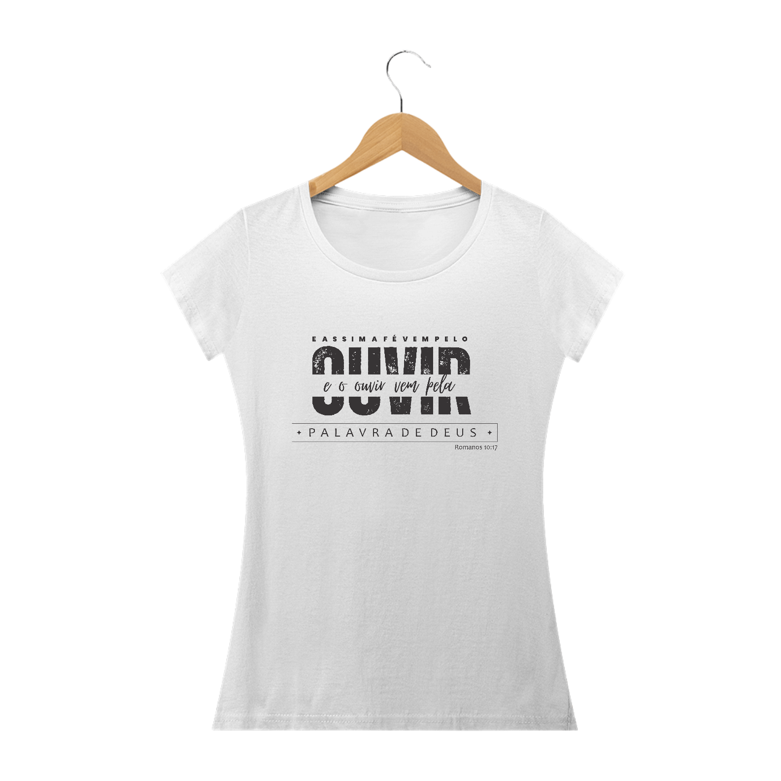 Nome do produto: A fé vem pelo ouvir- FEM