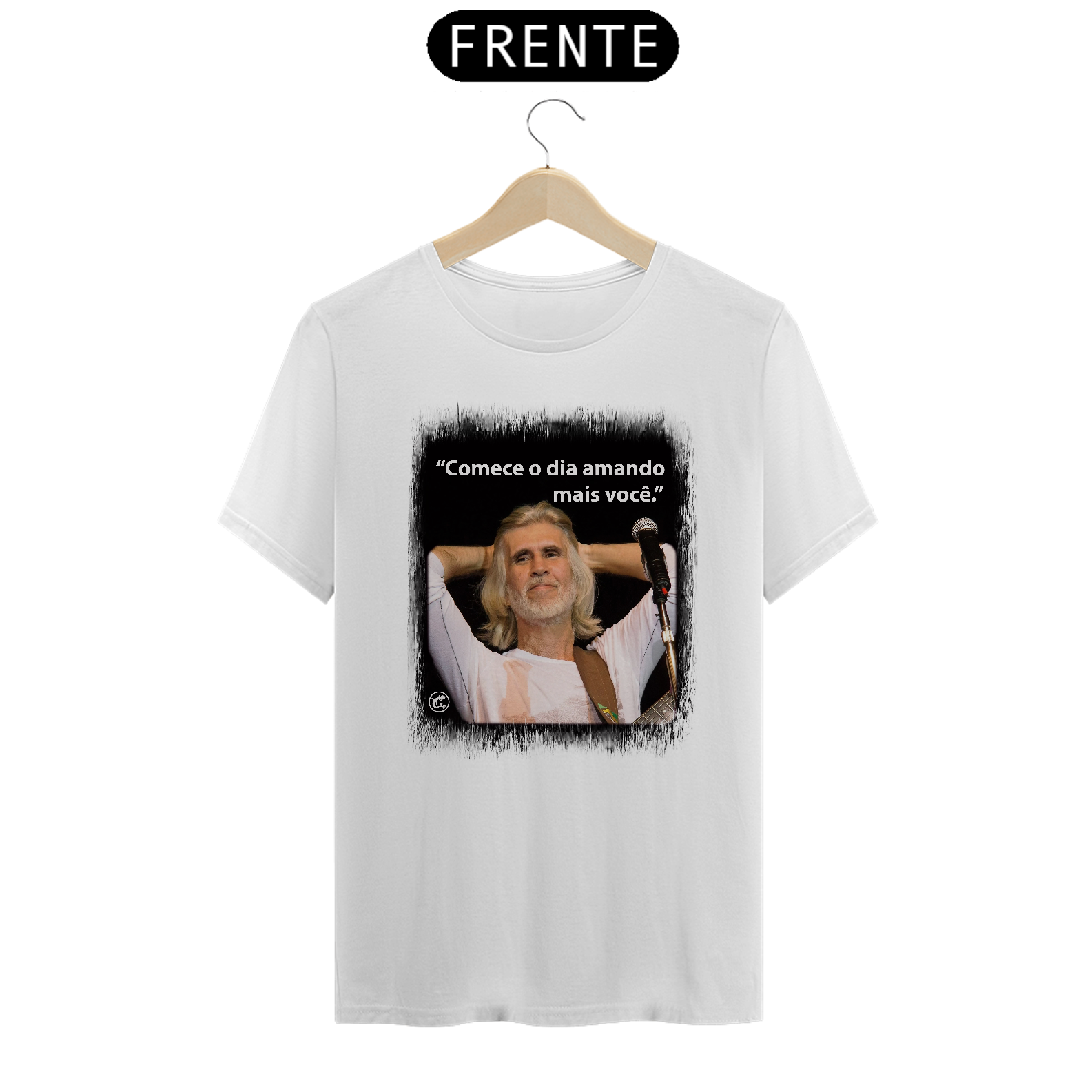 Camiseta - Comece o dia amando mais você