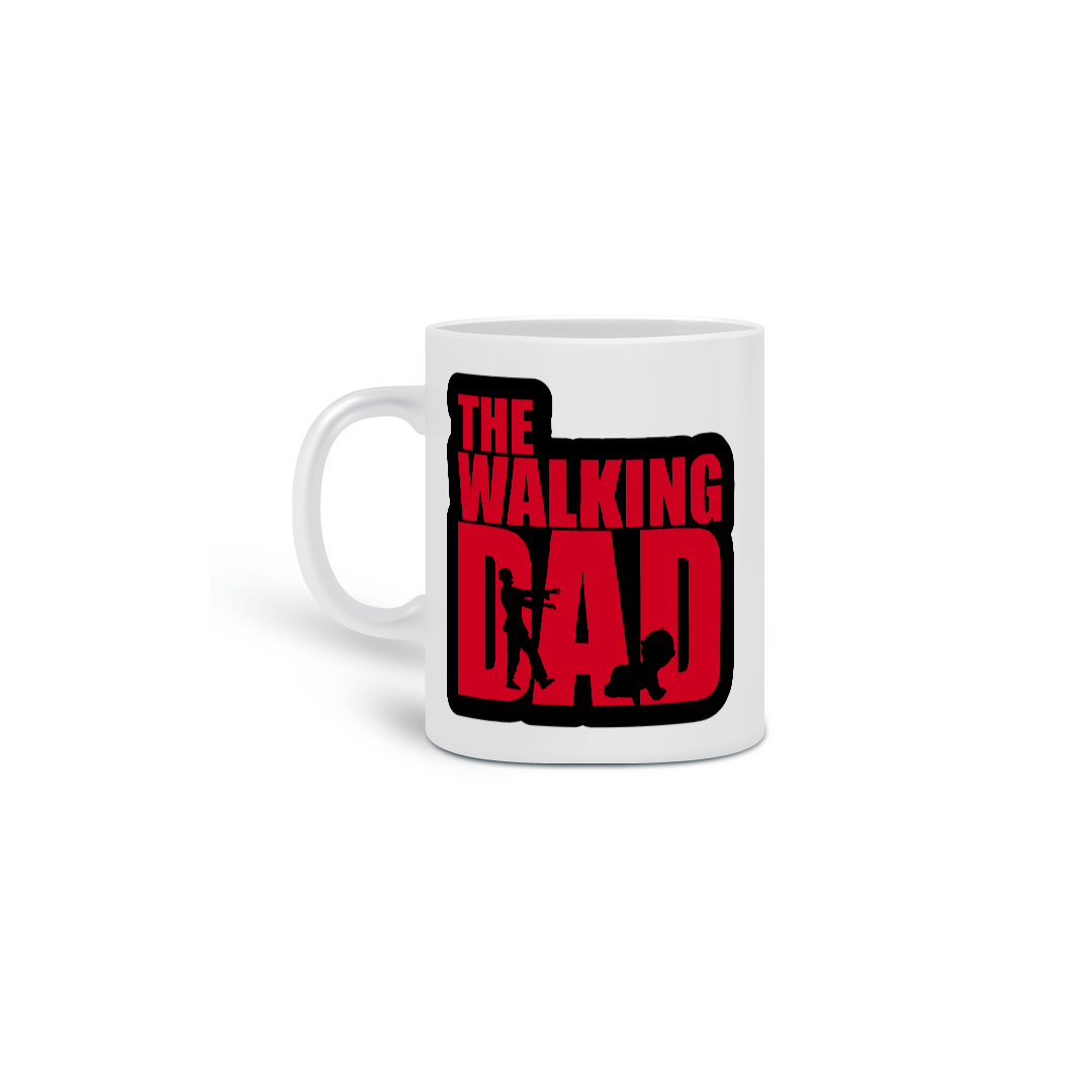 Nome do produto: Caneca The Walking Dad