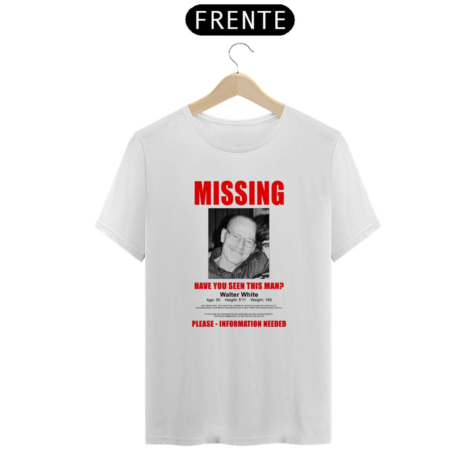 Nome do produto: Camiseta Breaking Bad - Have You Seen Walter White?