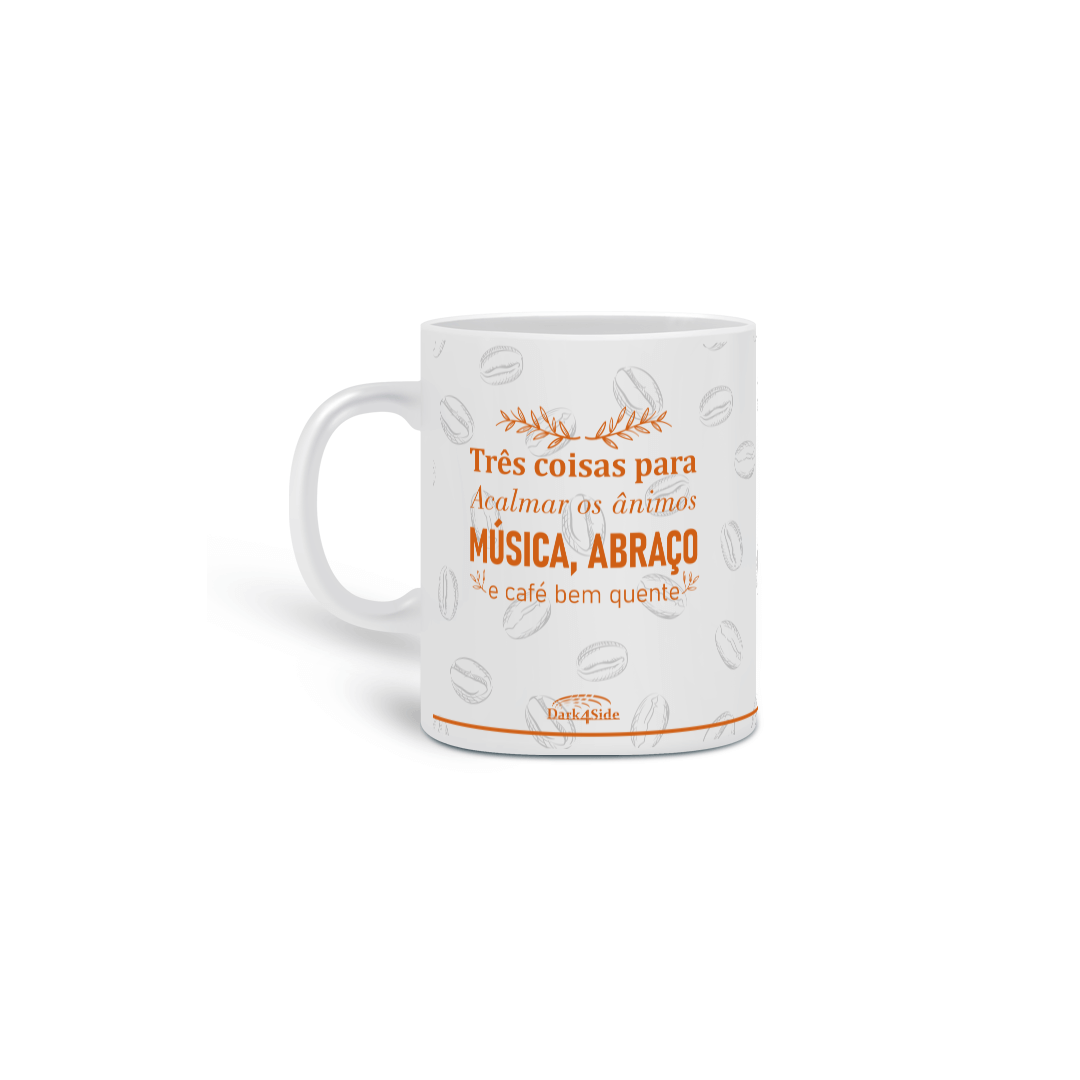 Nome do produto: Caneca Frases Música, Abraço e Café