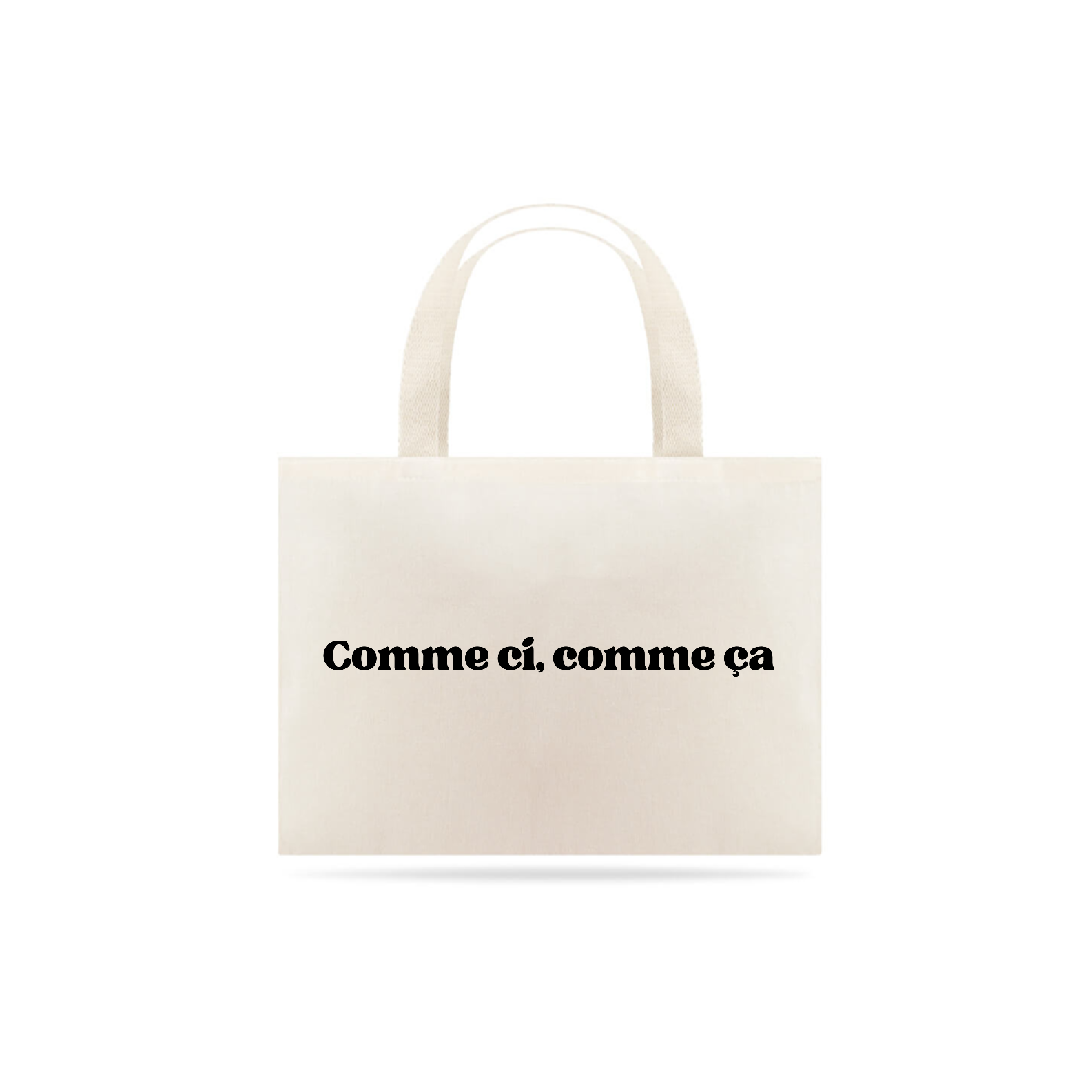 Nome do produto: Tote Bag Comme ci, comme ça