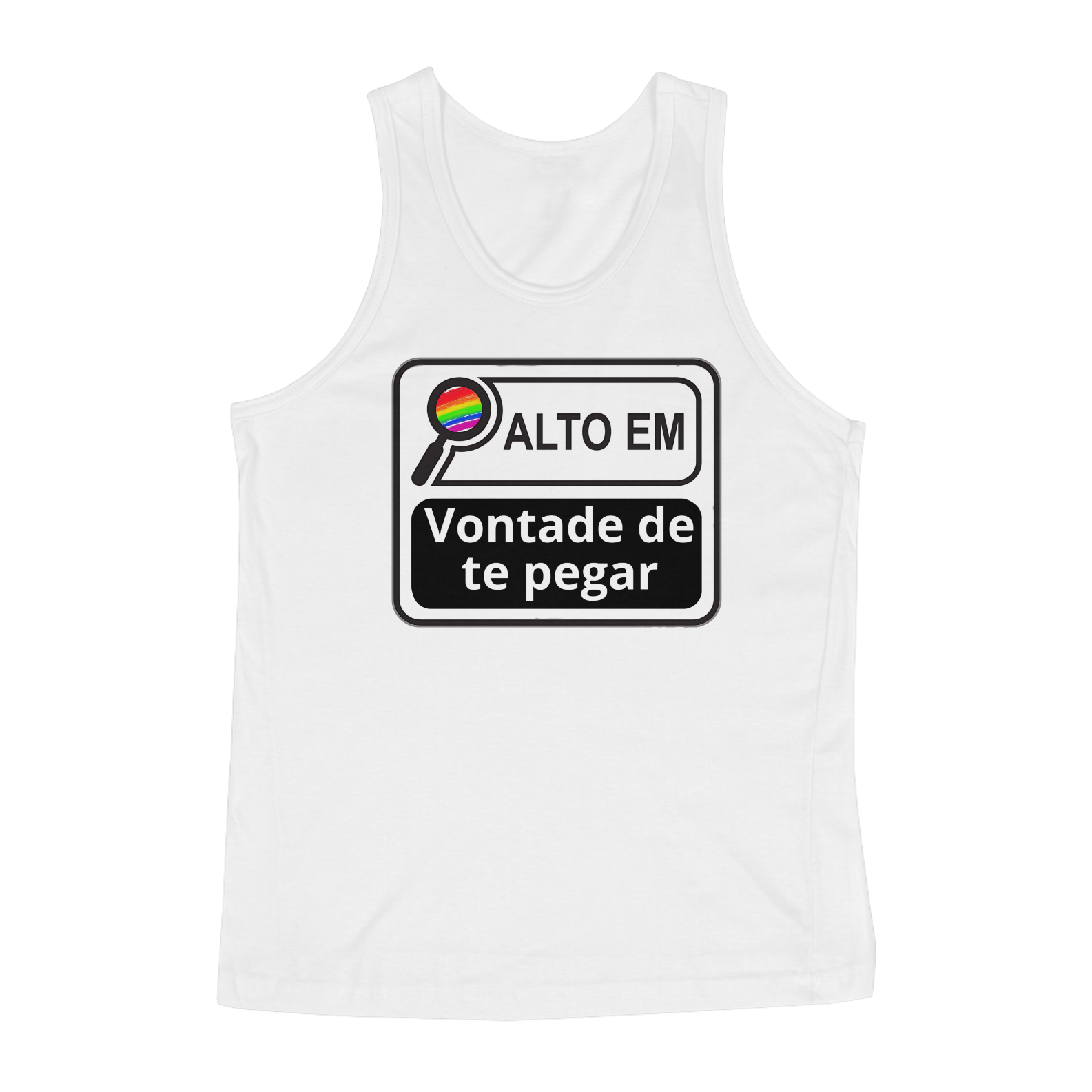 Nome do produto: Alto em Vontade de Te Pegar - Regata