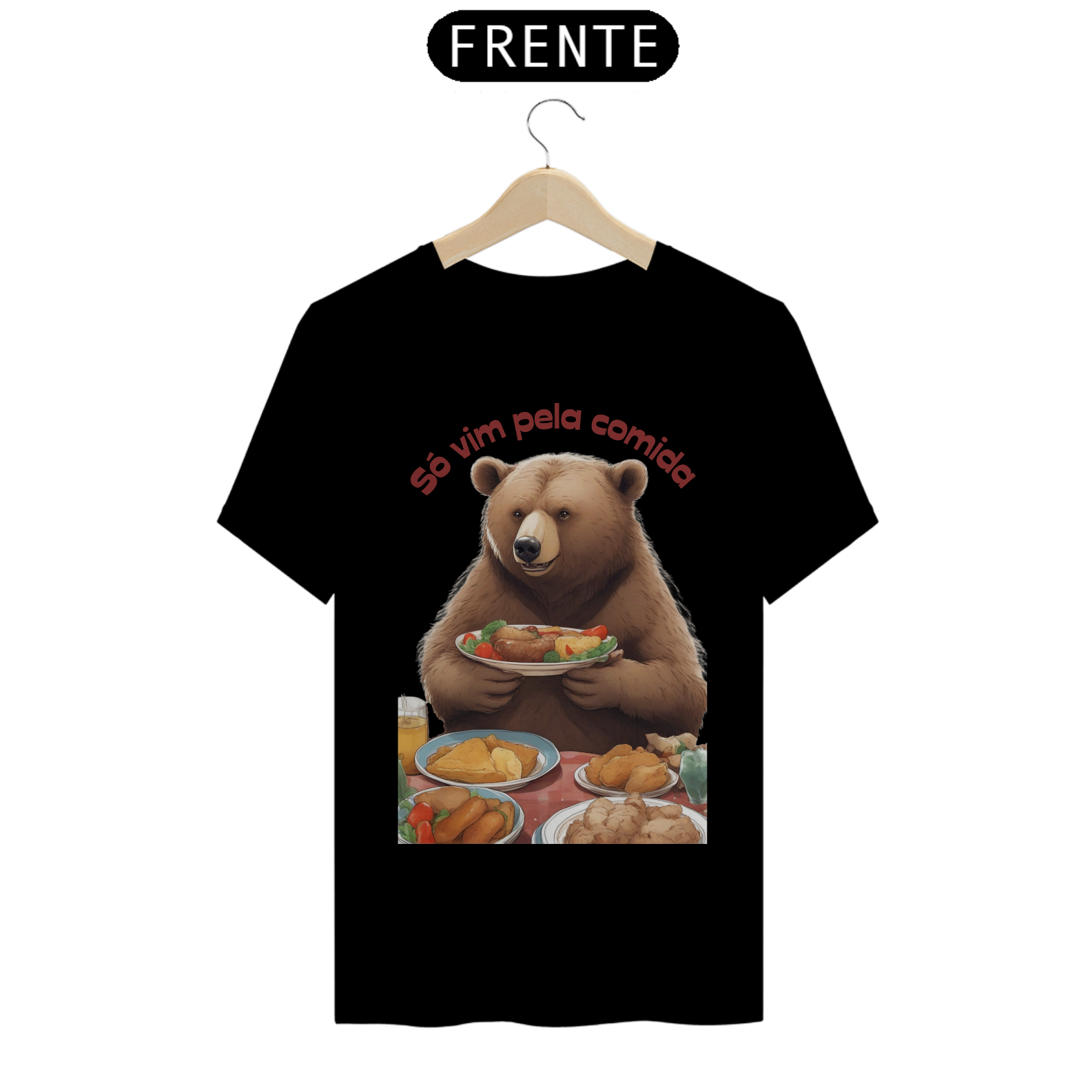 Nome do produto: Só vim pela comida - Quality