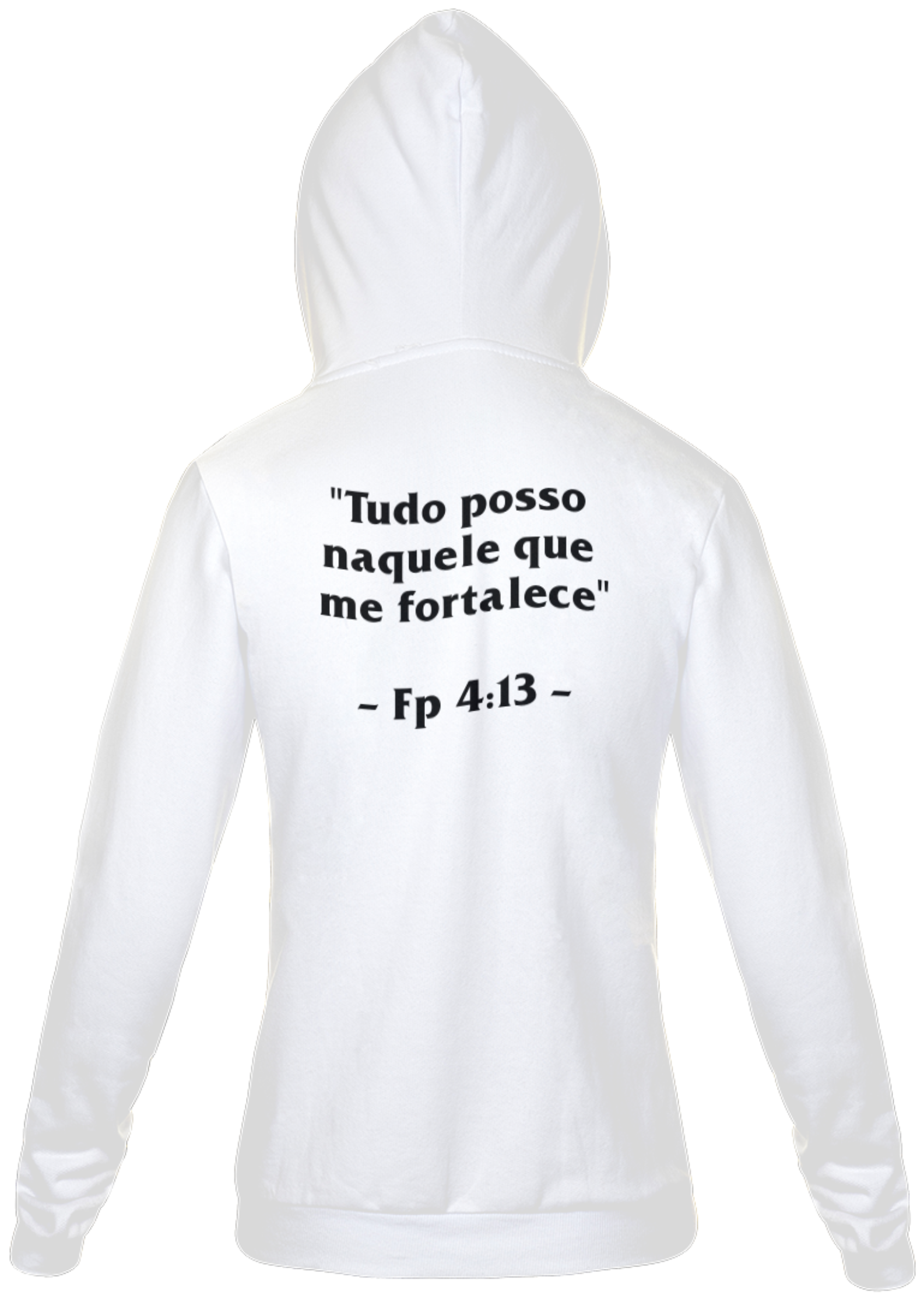 Nome do produto: Moletom Tudo posso naquele que me fortalece - Branca