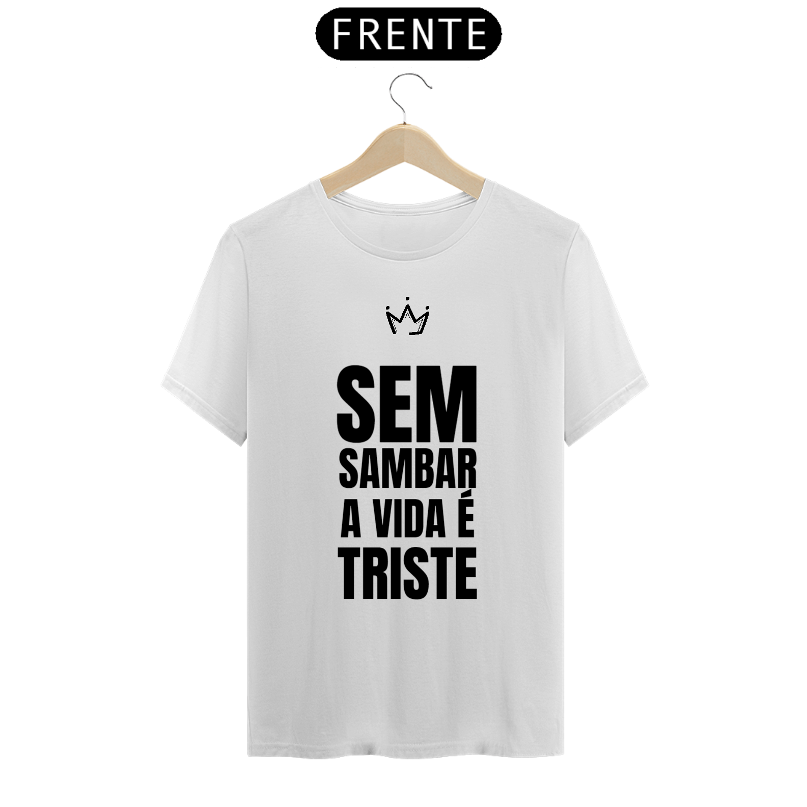 Nome do produto: Camiseta Sem Sambar Negrosim