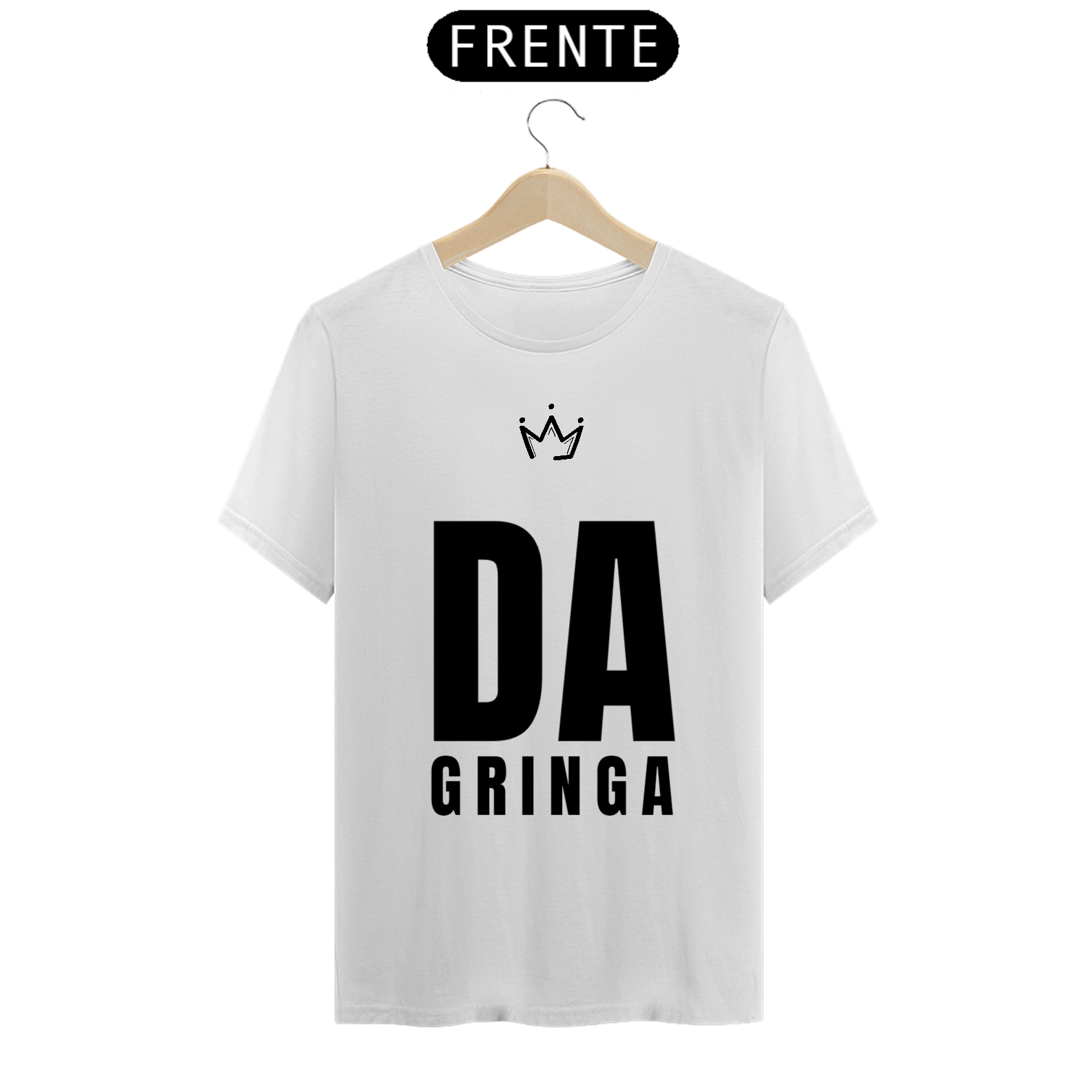 Nome do produto: Camiseta Da Gringa Negrosim