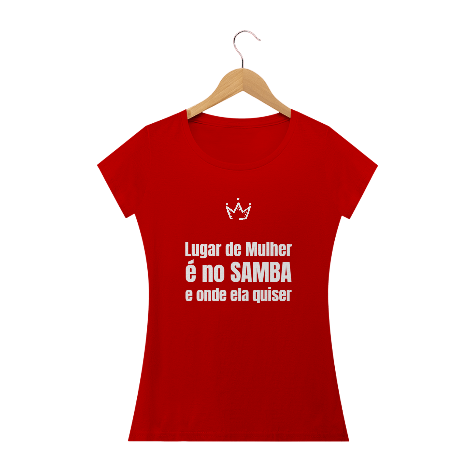 Nome do produto: Camiseta Lugar de Mulher é no Samba 