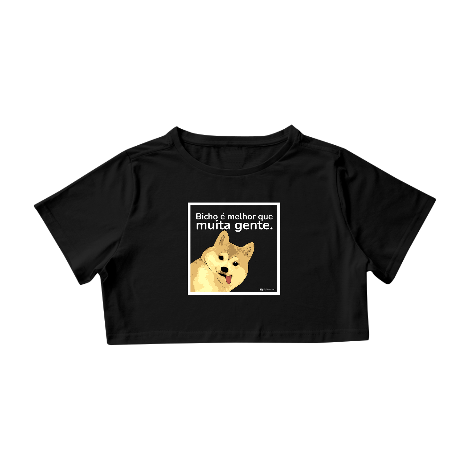 Nome do produto: Cropped Cão - bicho é melhor que muita gente