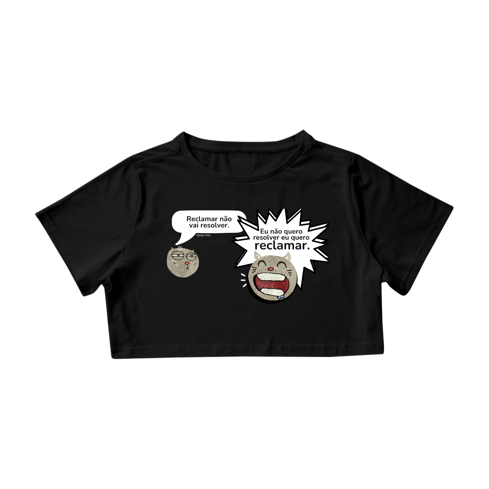 Nome do produto: Cropped Gato - eu quero é reclamar