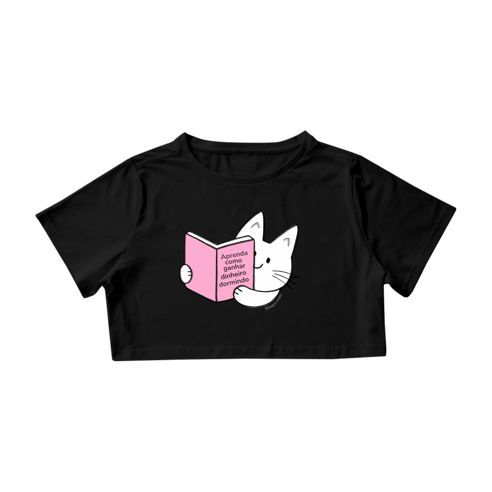 Nome do produto: Cropped - como ganhar dinheiro dormindo