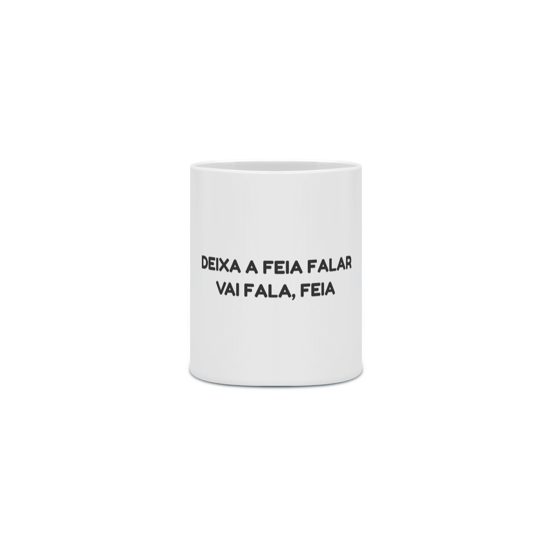 Nome do produto: Ceneca Fala Feia