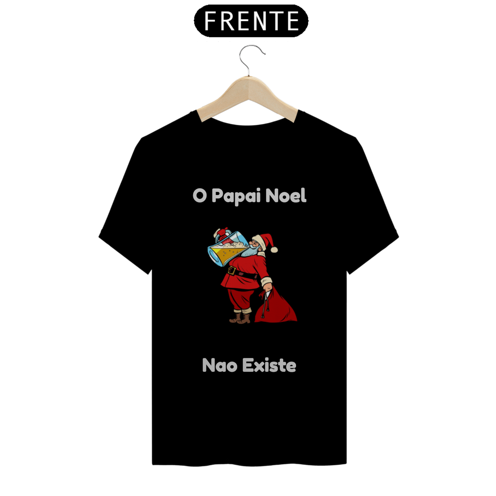 Nome do produto: Camiseta O papai noel não existe preto